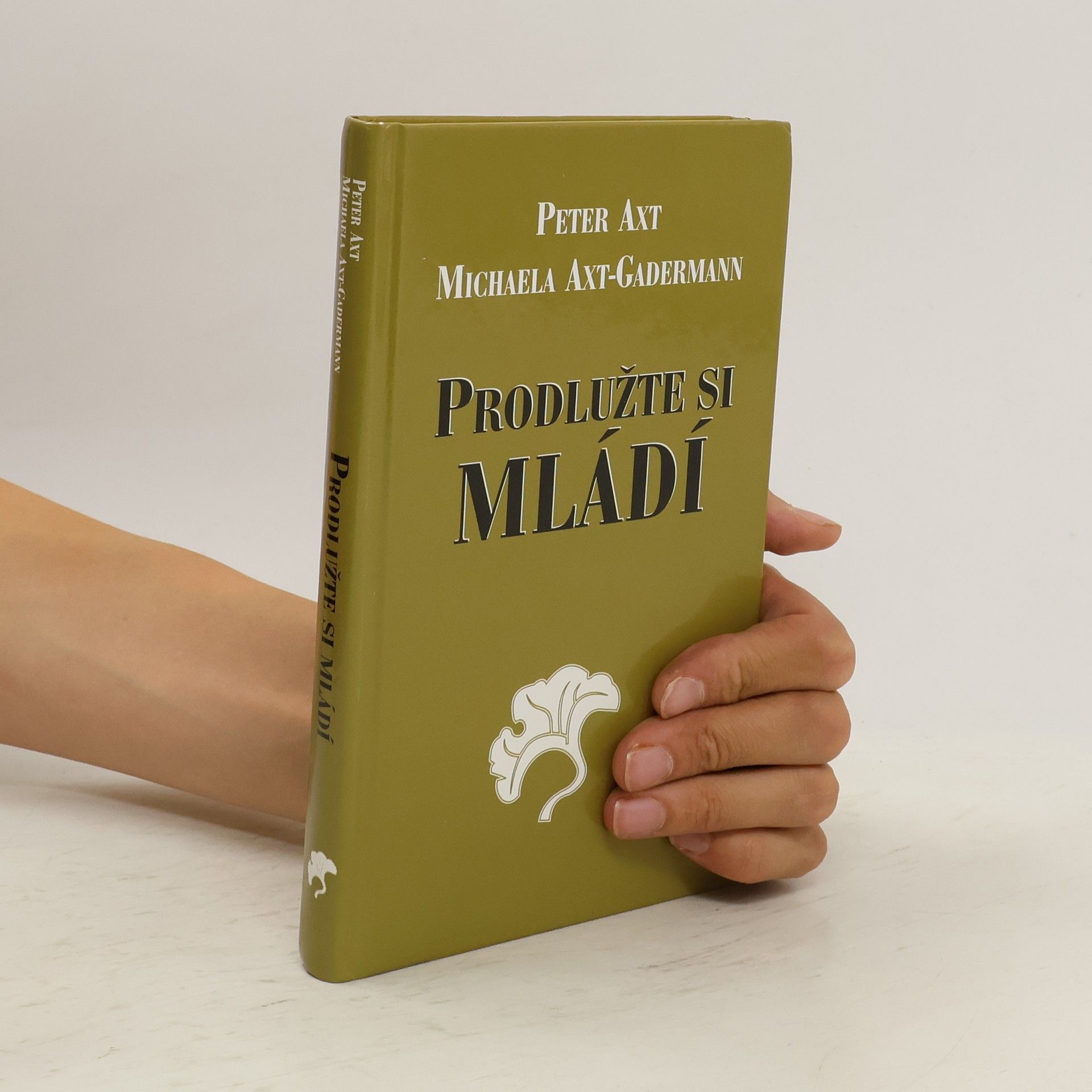Peter Axt Prodlužte si mládí