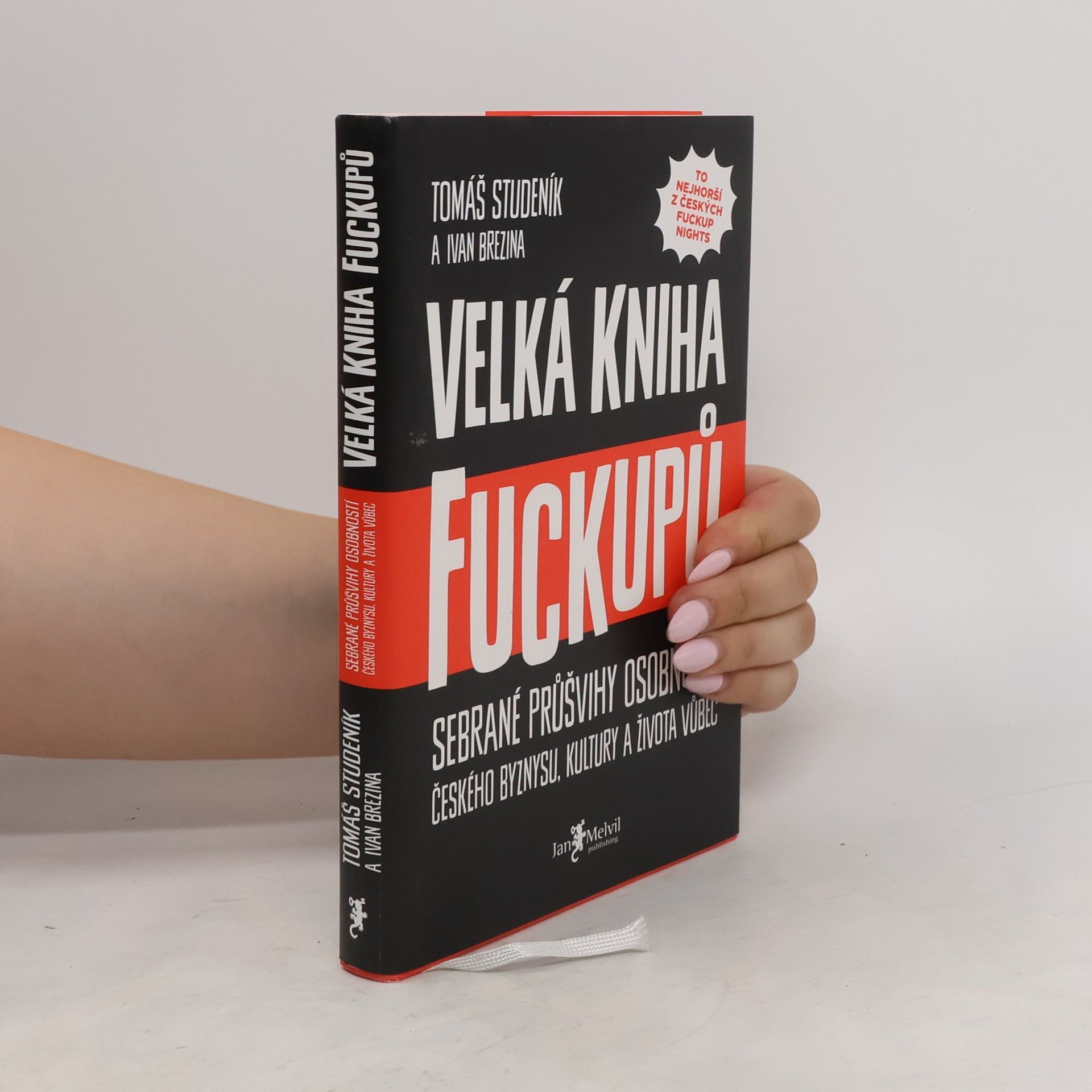 Tomáš Studeník Velká kniha fuckupů