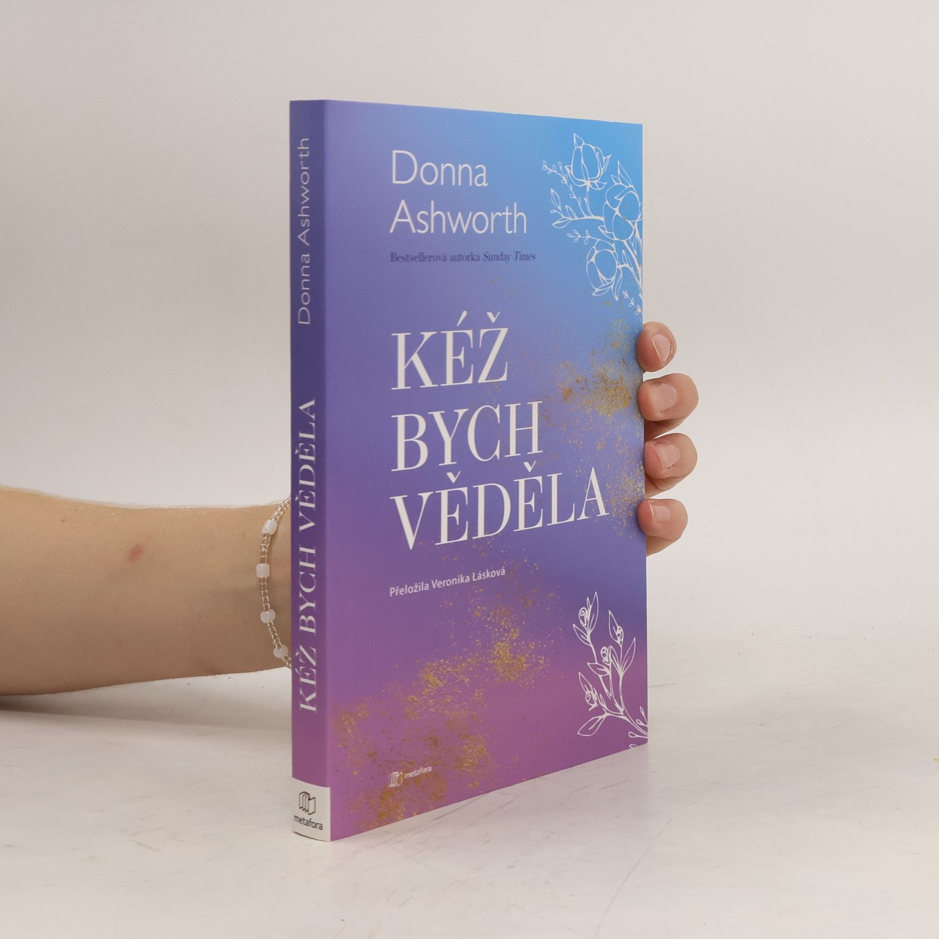 Donna Ashworth Kéž bych věděla