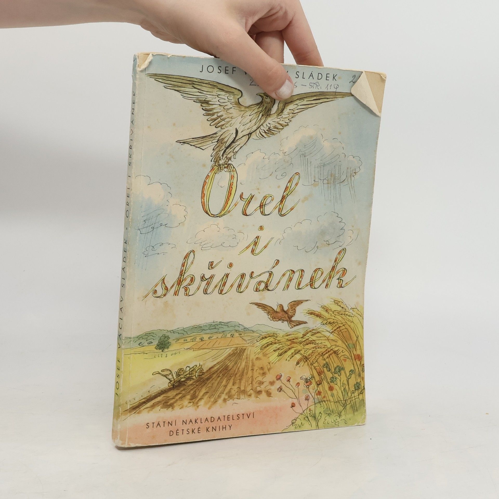 Josef Václav Sládek Orel i skřivánek. Výbor z díla