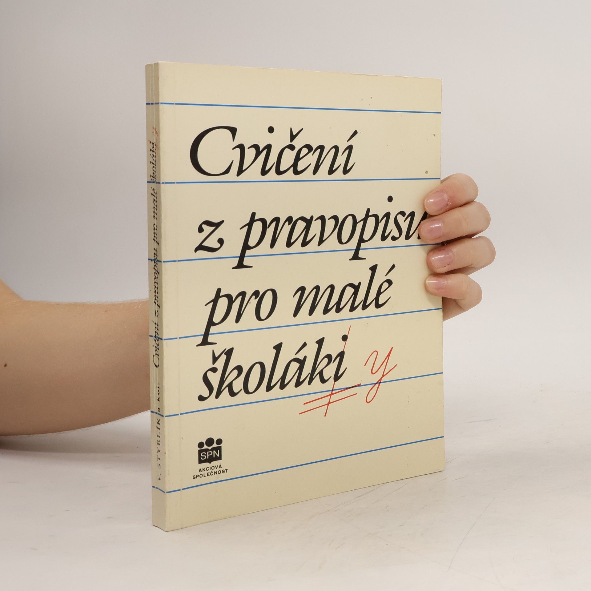 Zdeňka Dvořáková Cvičení z pravopisu pro malé školáky
