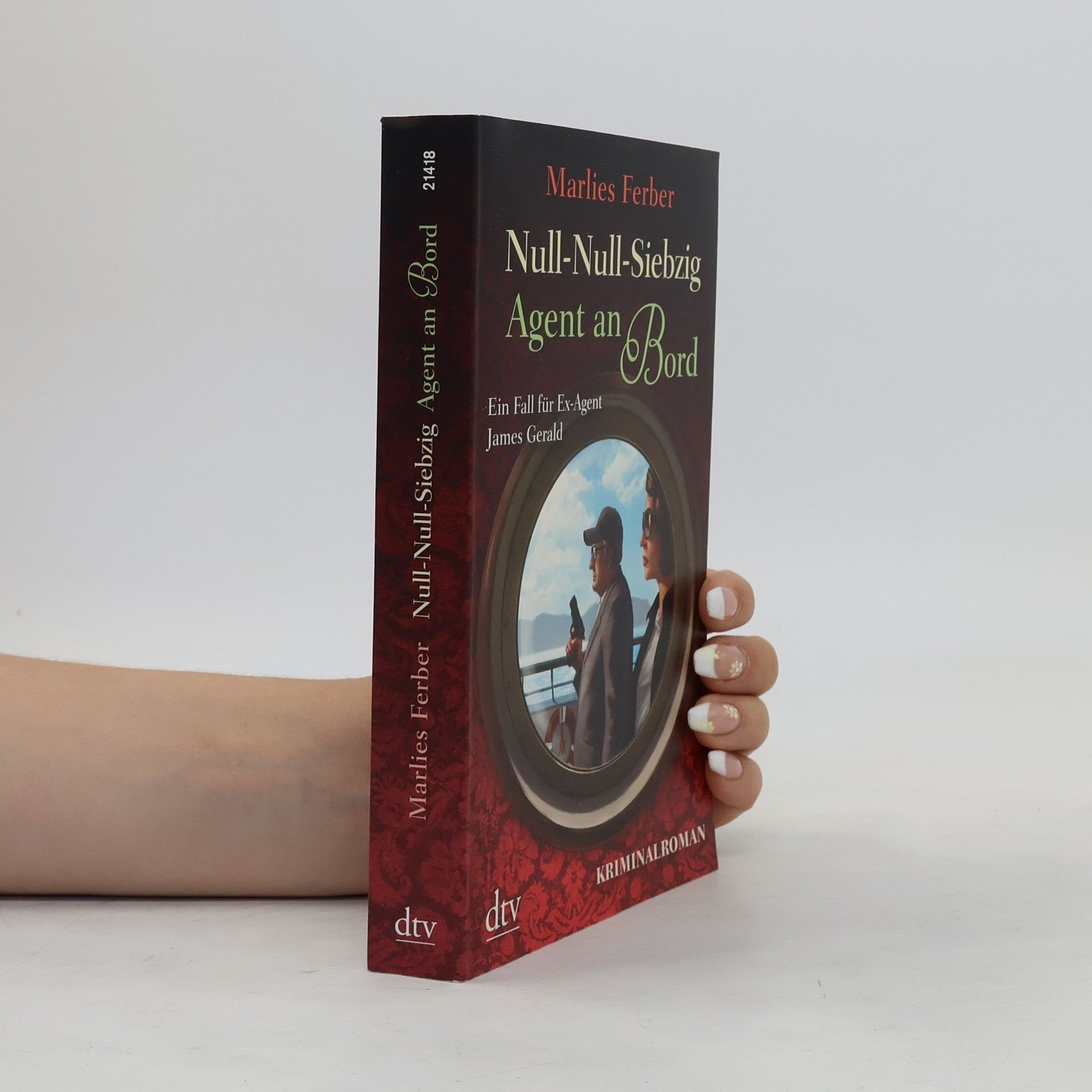 Null-Null-Siebzig - Agent an Bord