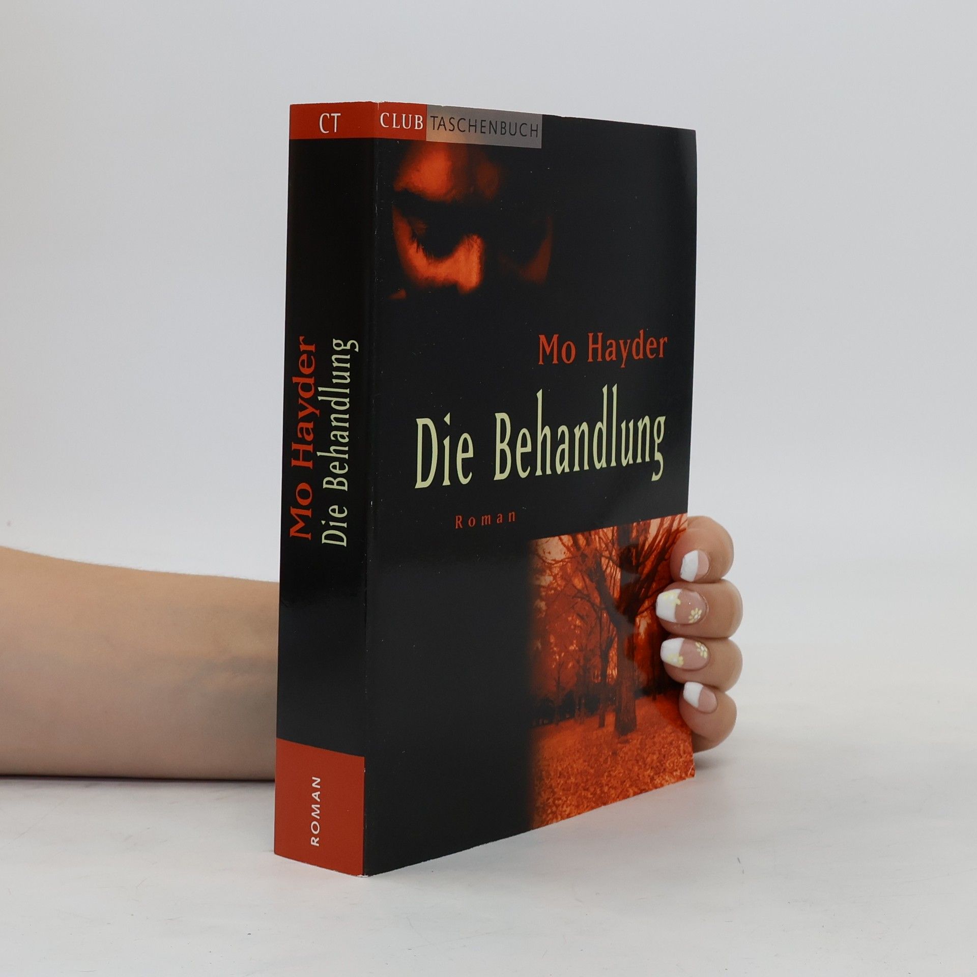 Mo Hayder Die Behandlung