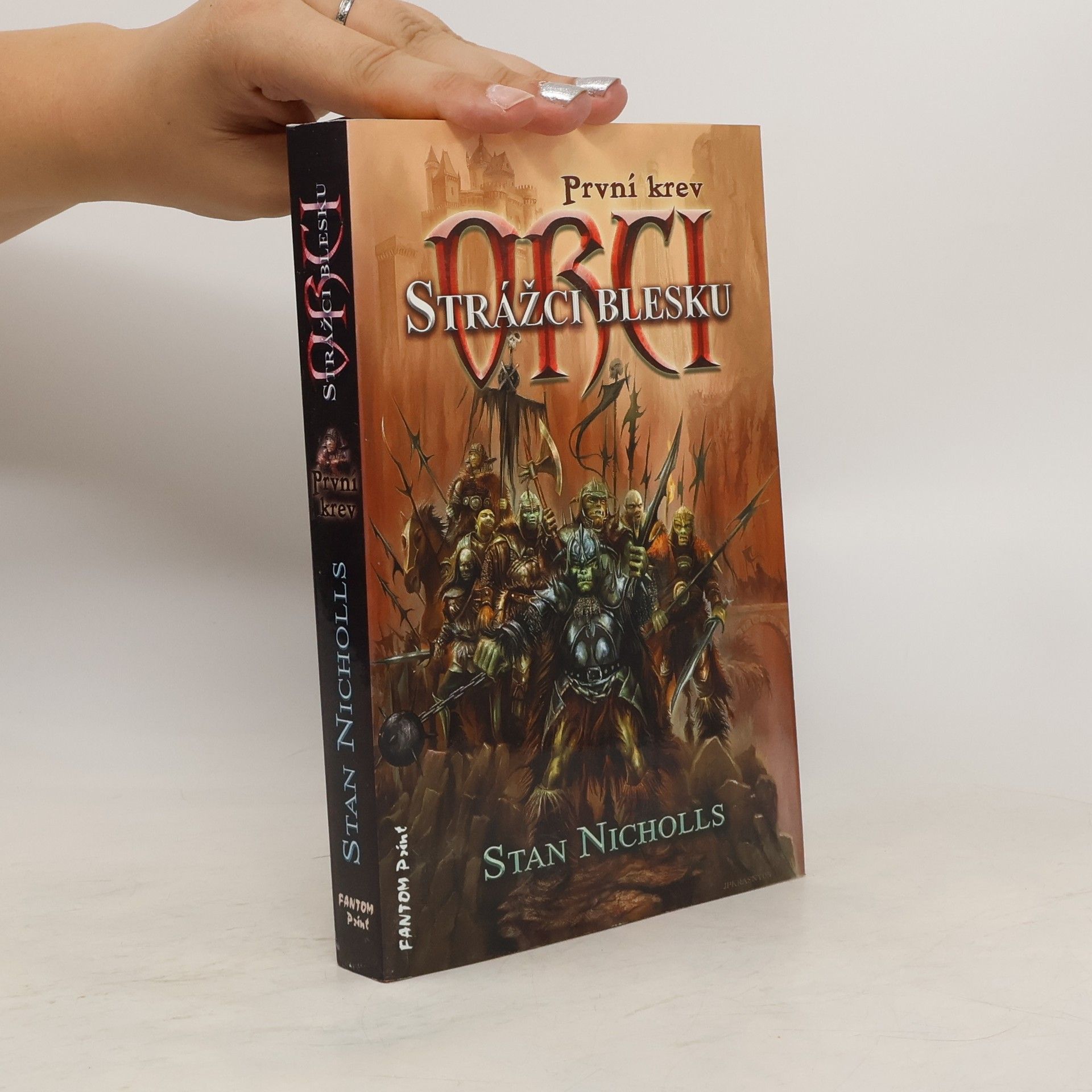 Stan Nicholls Orci - první krev. Strážci blesku