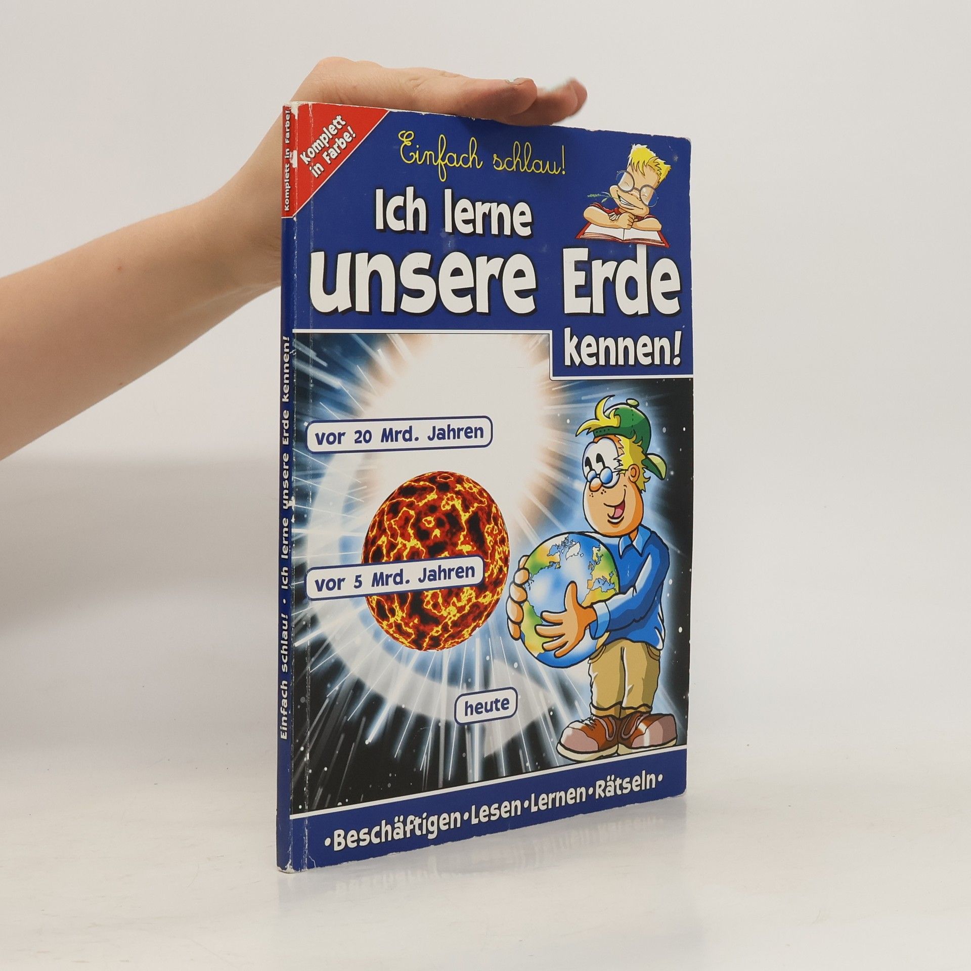 kolektiv Ich lerne unsere Erde kennen!