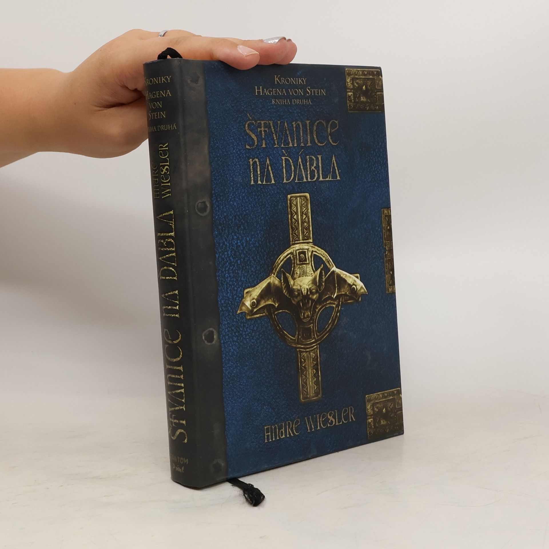 André Wiesler Štvanice na ďábla. Kroniky Hagena von Stein. Kniha druhá