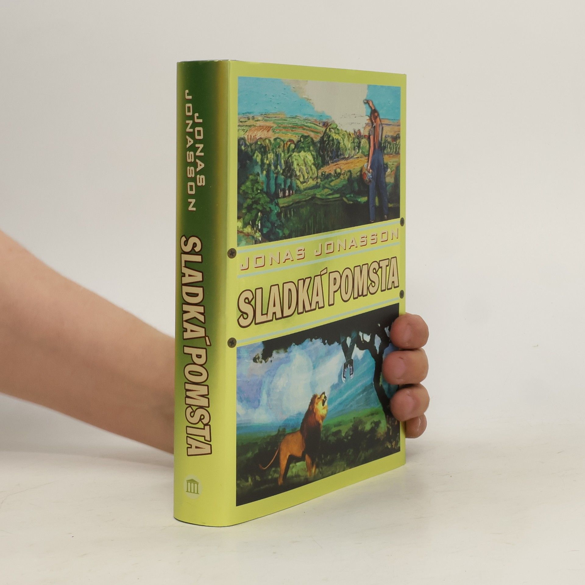 Jonas Jonasson Sladká pomsta