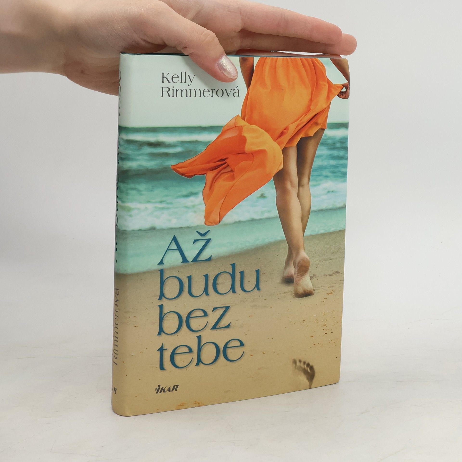 Kelly Rimmer Až budu bez tebe
