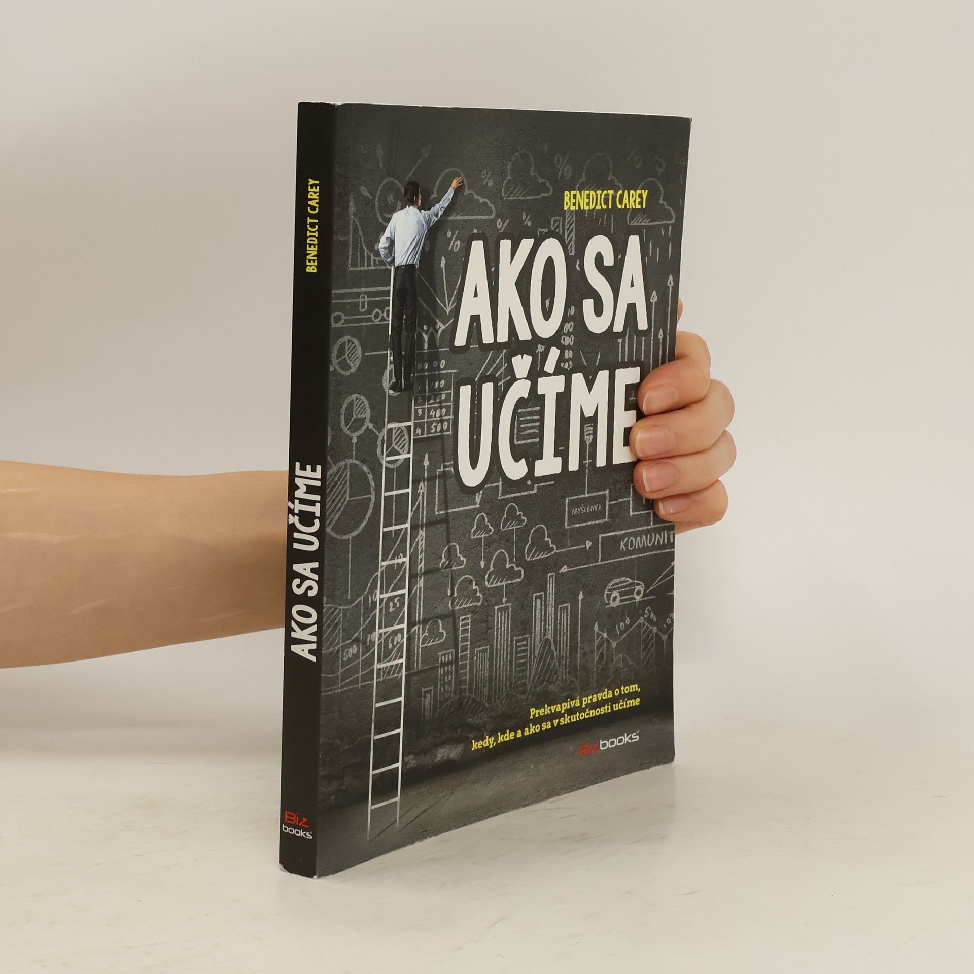 Benedict Carey Ako sa učíme
