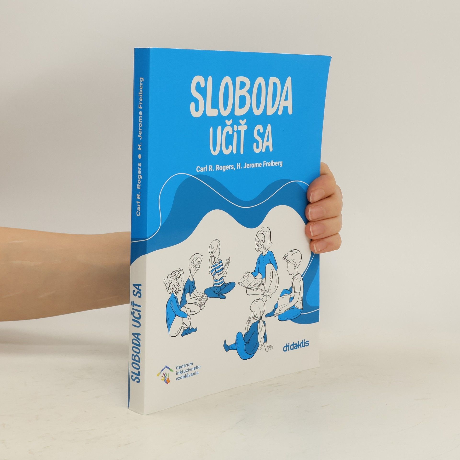 Carl Rogers Sloboda učiť sa