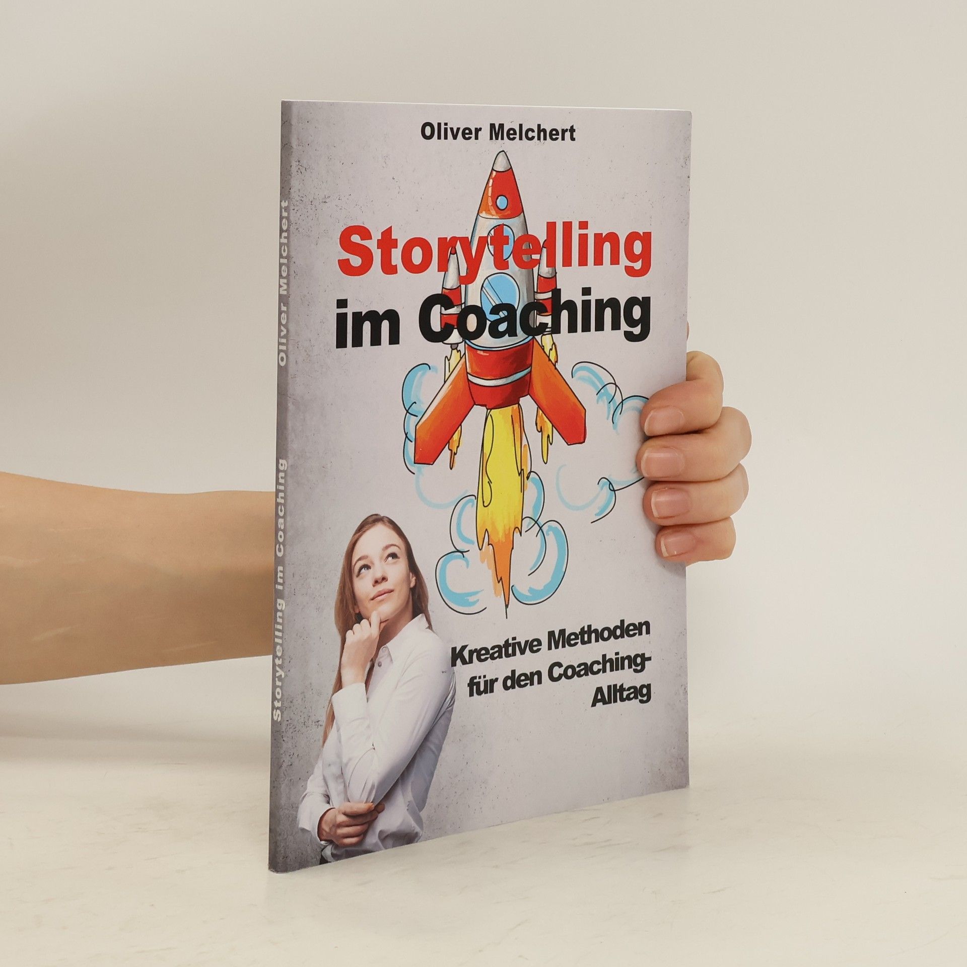 Oliver Melchert Storytelling im Coaching