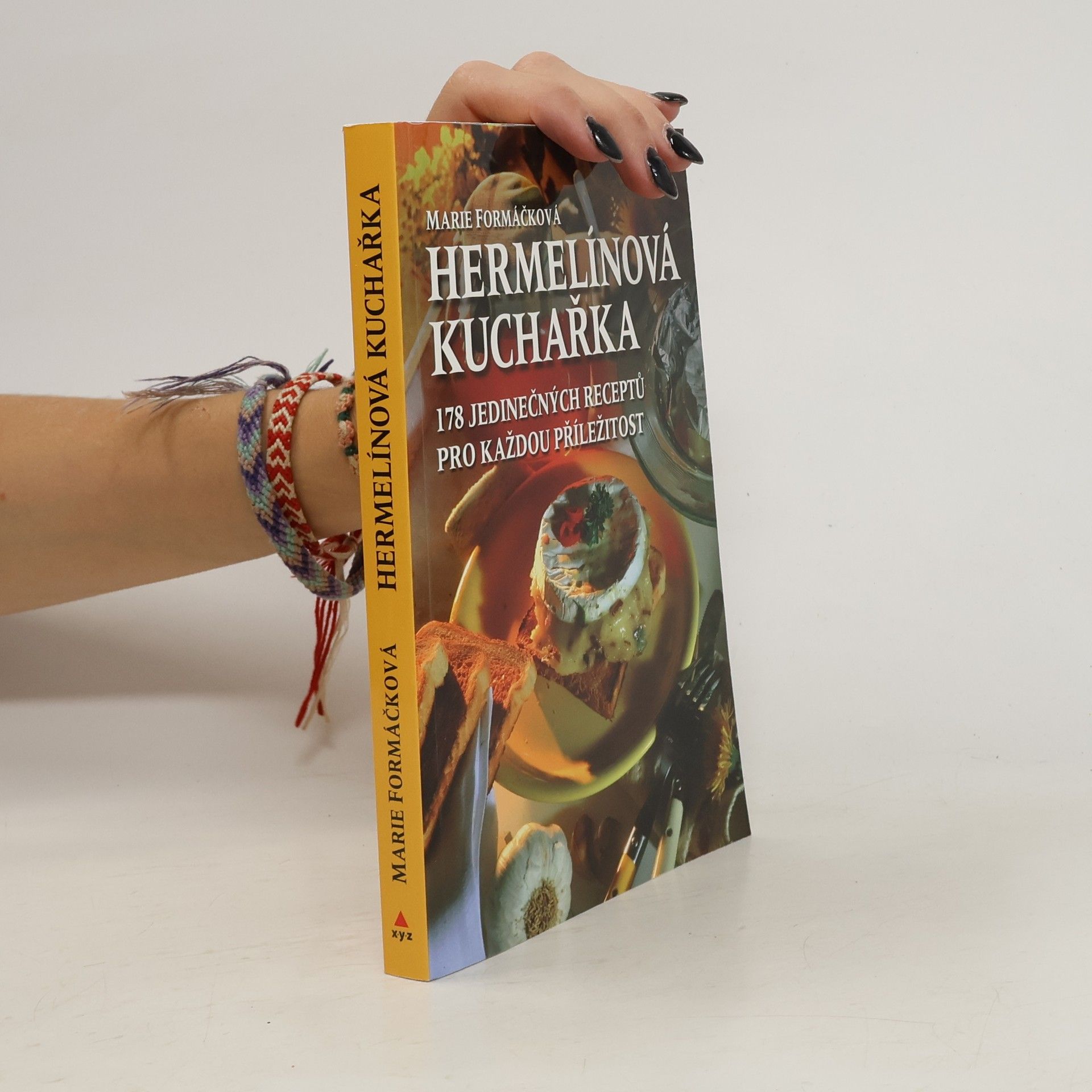 Marie Formačková Hermelínová kuchařka : 178 jedinečných receptů pro každou příležitost