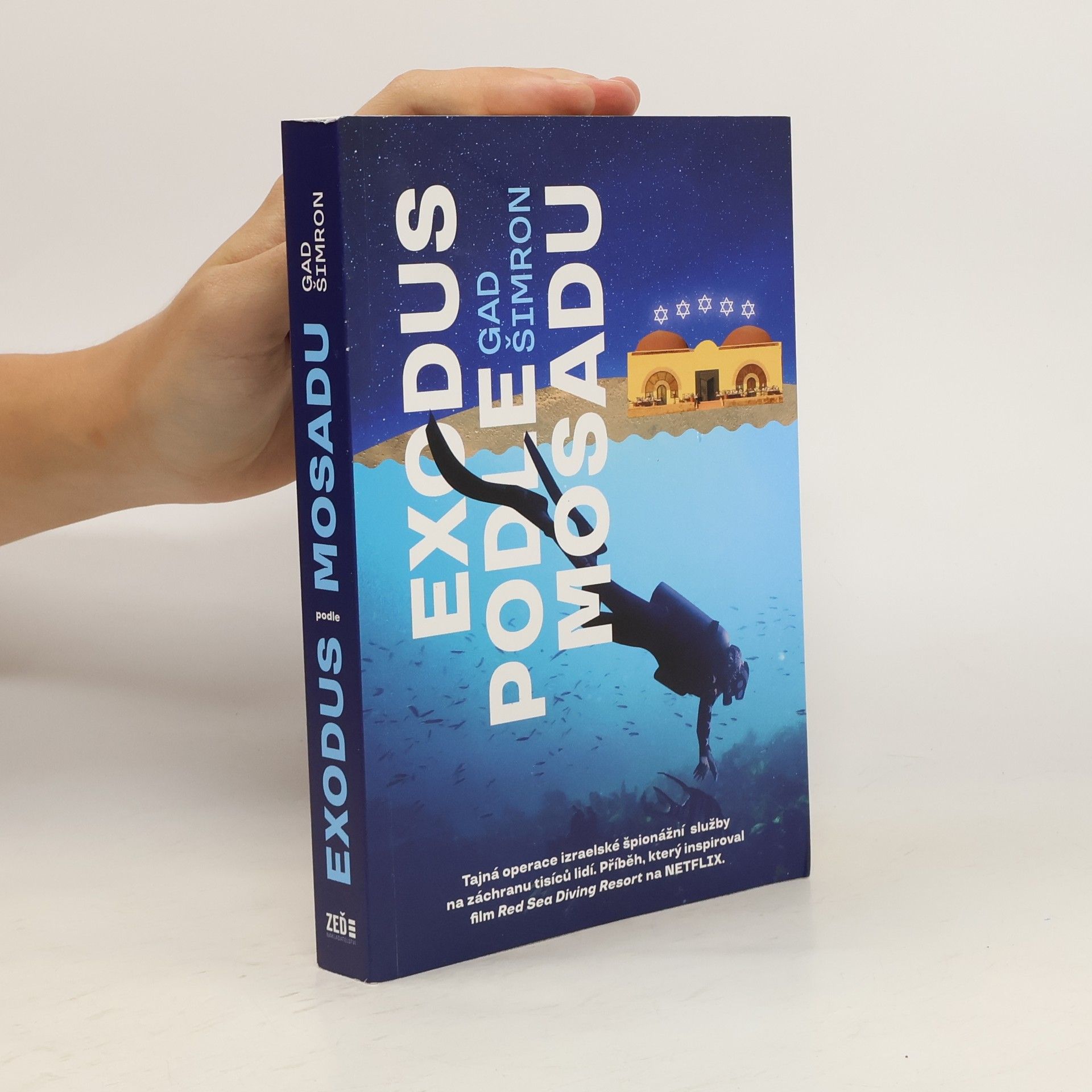 Gad Šimron Exodus podle Mosadu