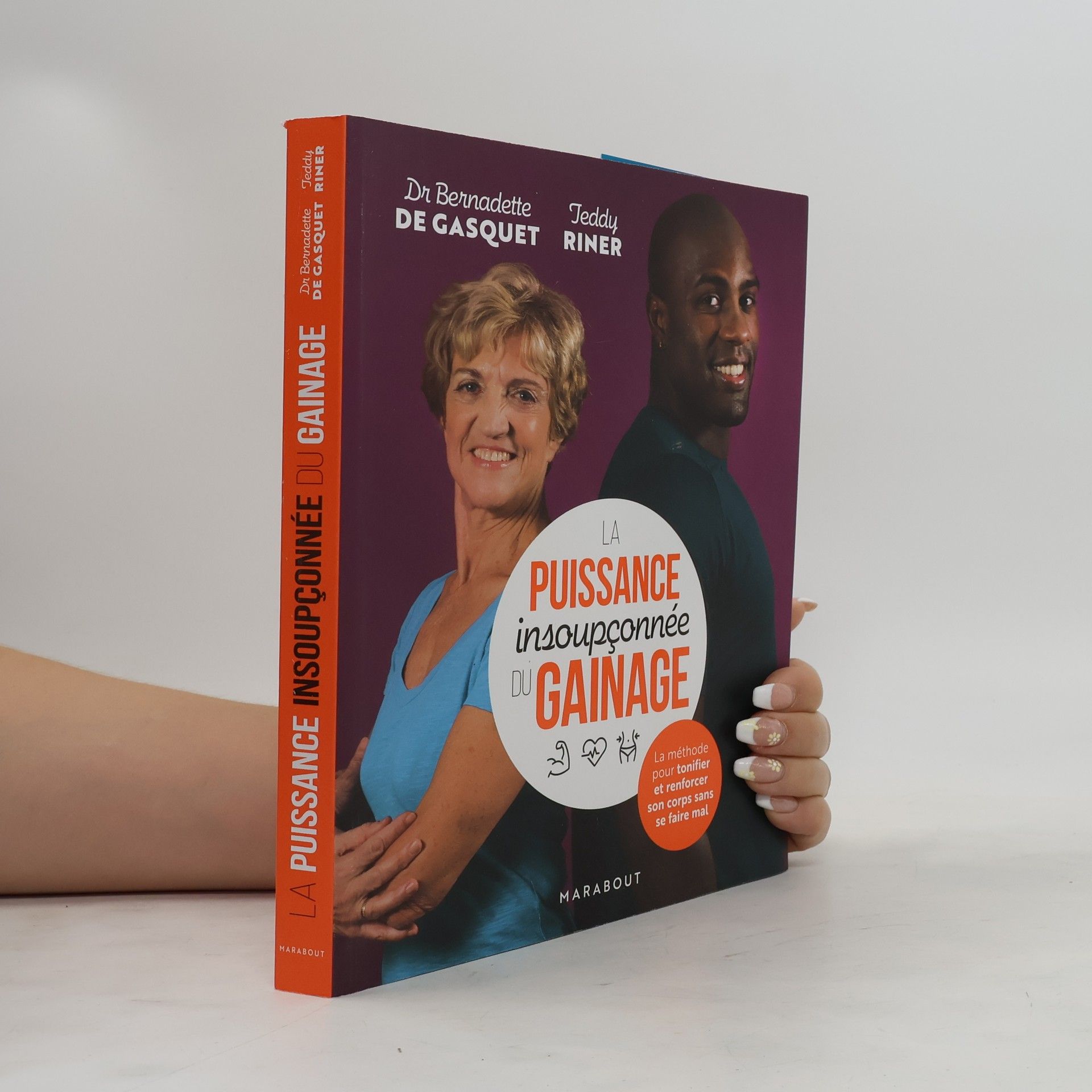 Bernadette de Gasquet La puissance insoupconnée du gainage