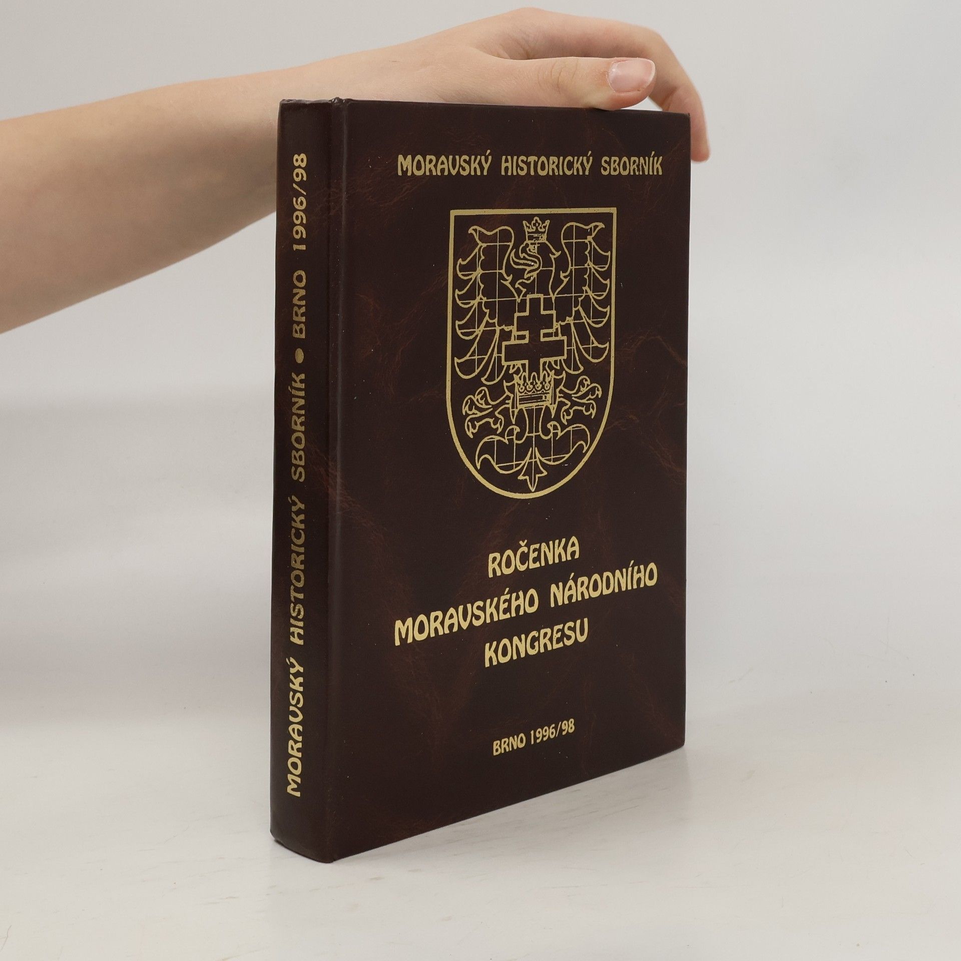 Kolektiv autorů Ročenka moravského národního kongresu 1996/98