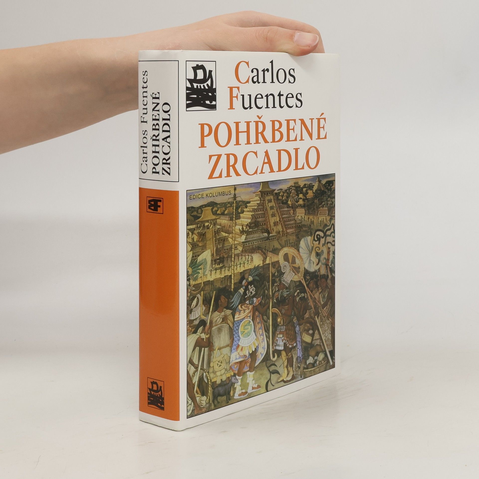 Carlos Fuentes Pohřbené zrcadlo