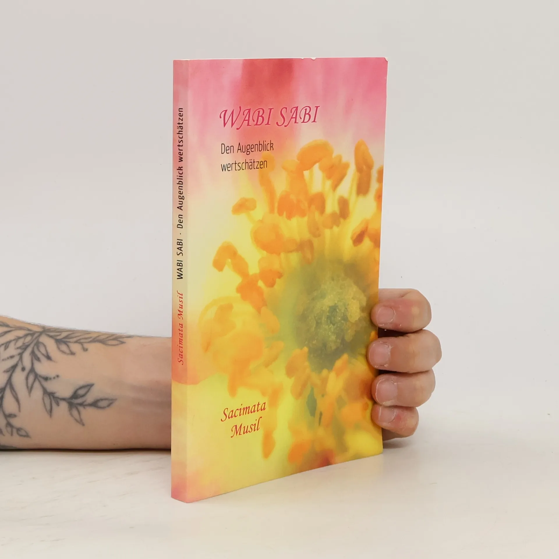 Wabi Sabi. Den Augenblick wertschätzen | Sacimata Musil | German | Book