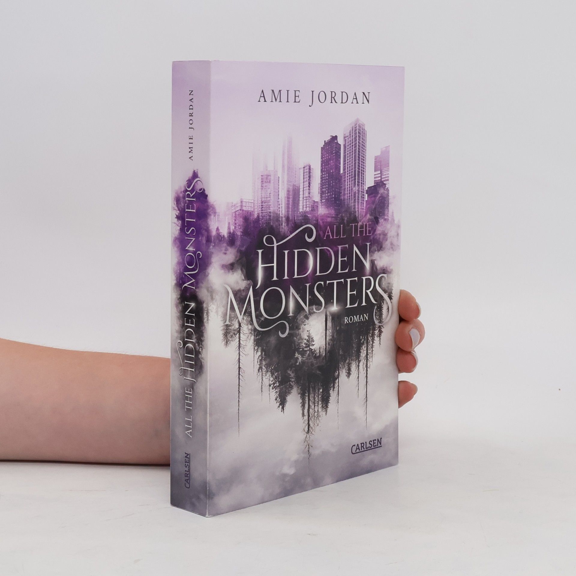 Amie Jordan All The Hidden Monsters