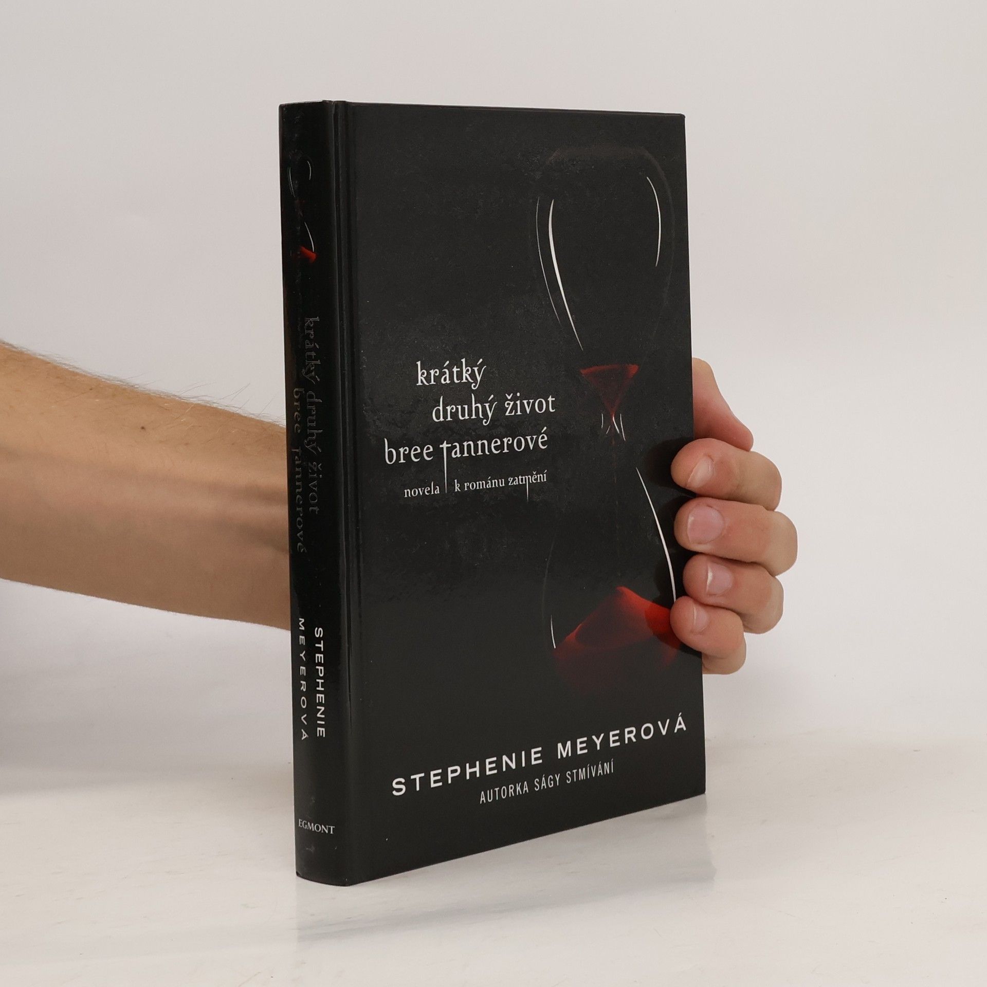 Stephenie Meyer Krátký druhý život Bree Tannerové. Novela k románu Zatmění
