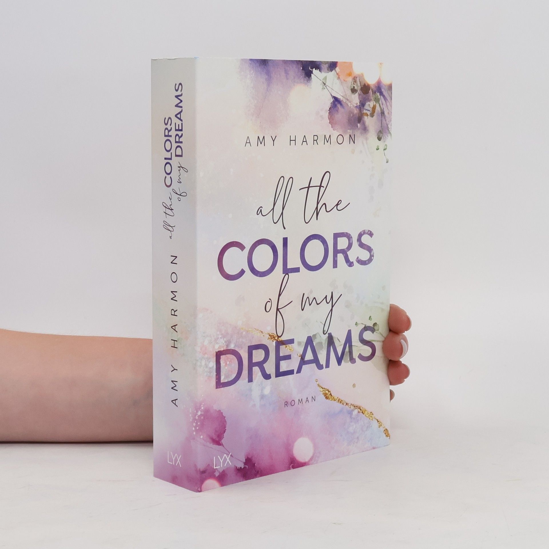 Amy Harmon All the Colors of my Dreams