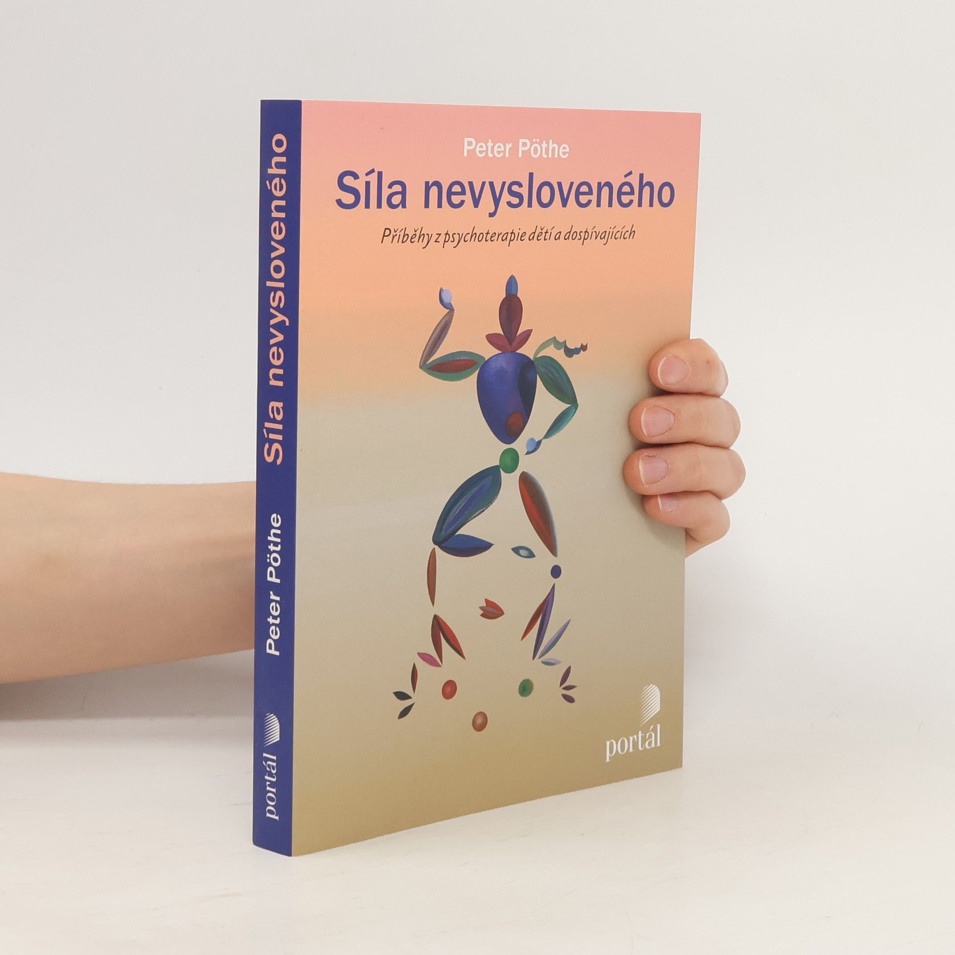 Petr Pöthe Síla nevysloveného