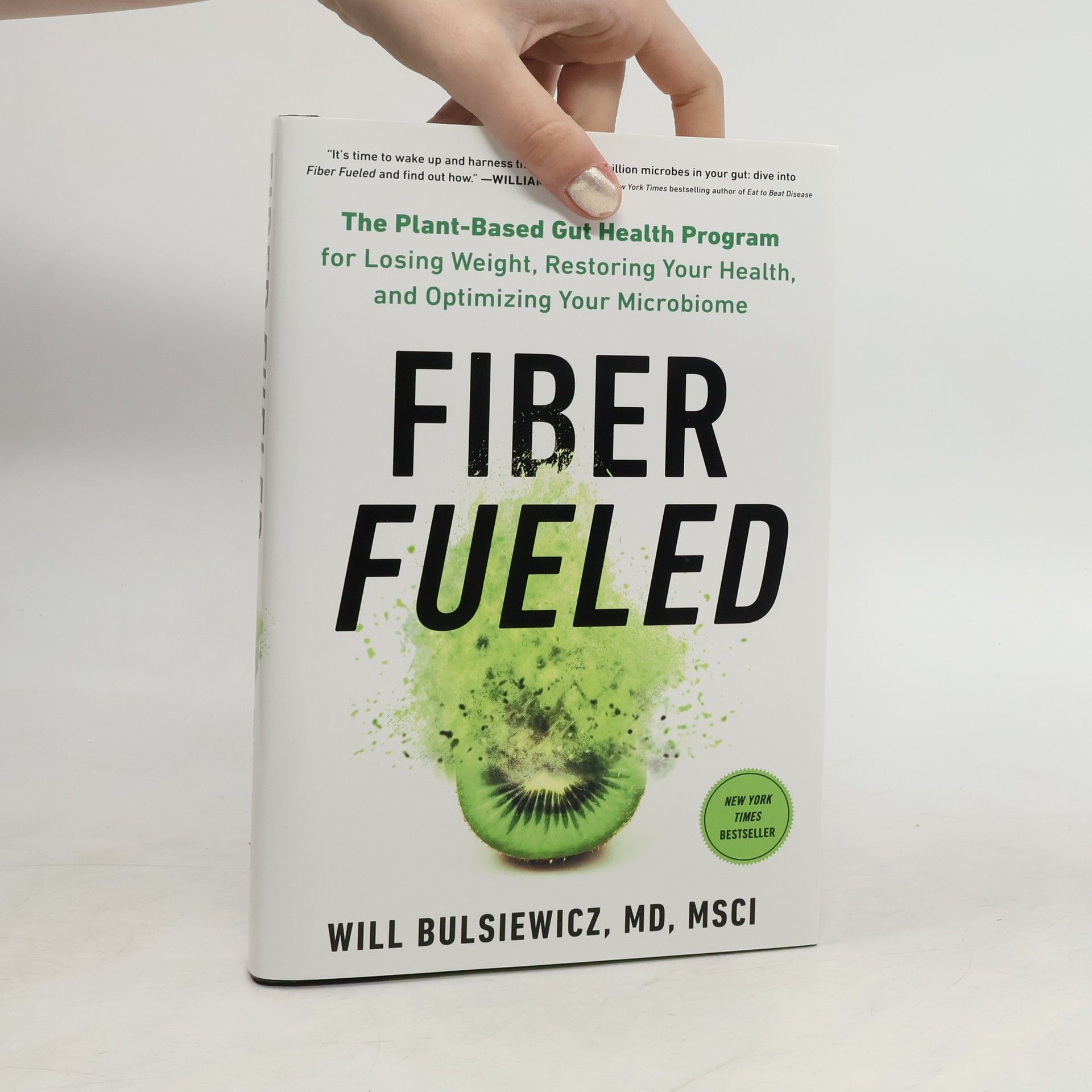 Will Bulsiewicz Fiber Fueled