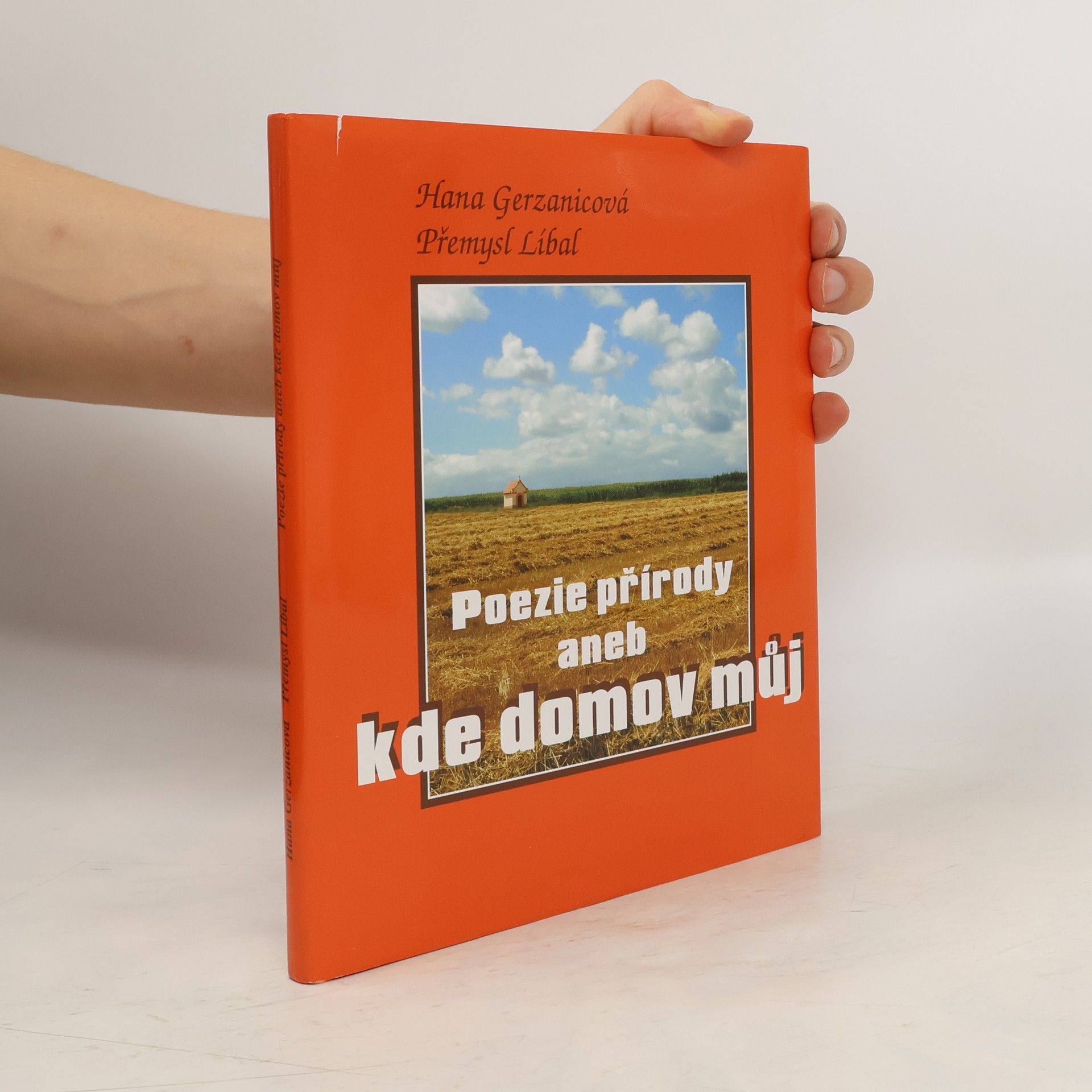Hana Gerzanicová Poezie přírody aneb Kde domov můj
