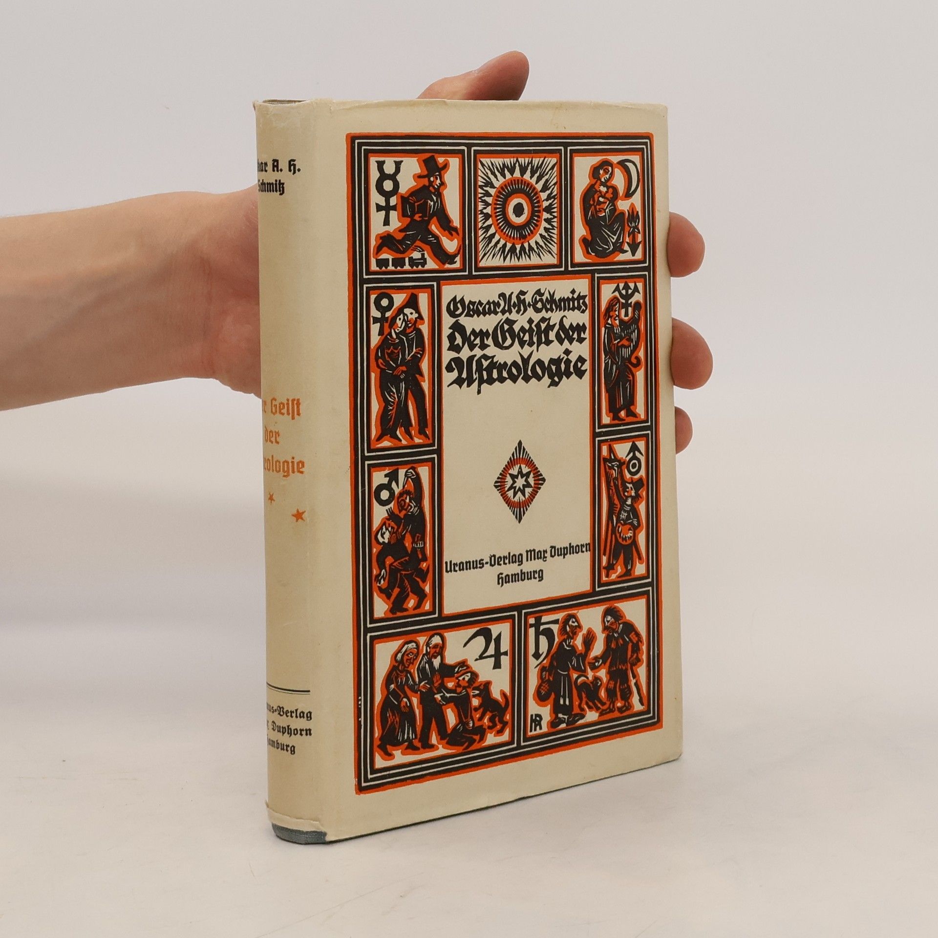 Oscar A. H. Schmitz Der Geist der Astrologie