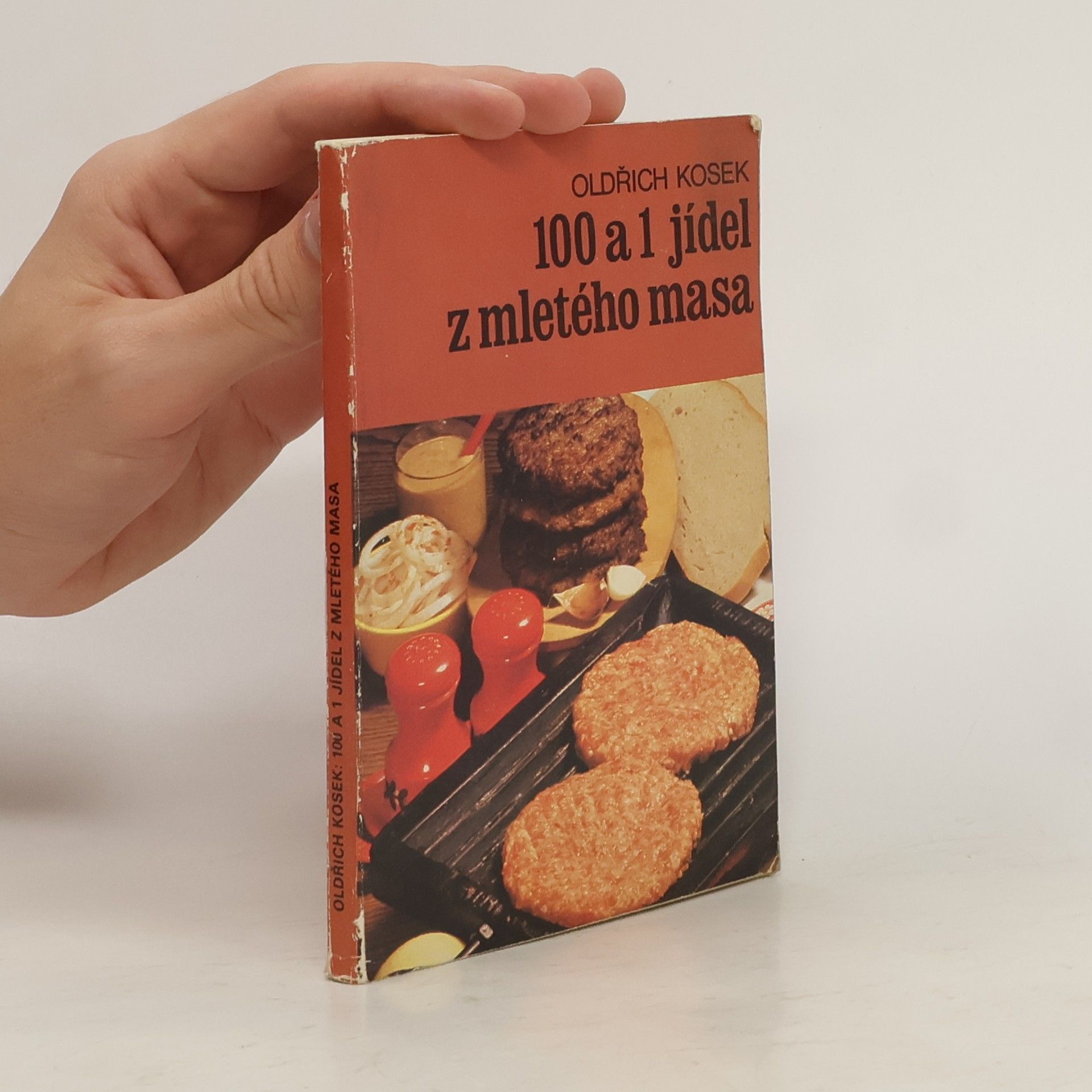 Oldřich Kosek 100 a 1 jídel z mletého masa