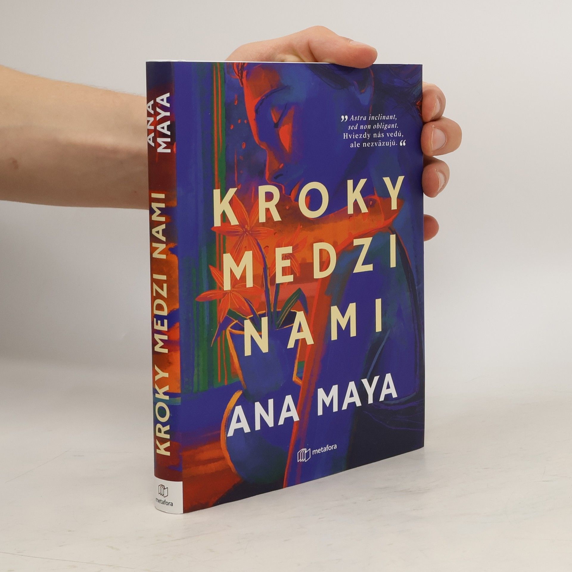 Ana Maya Kroky medzi nami
