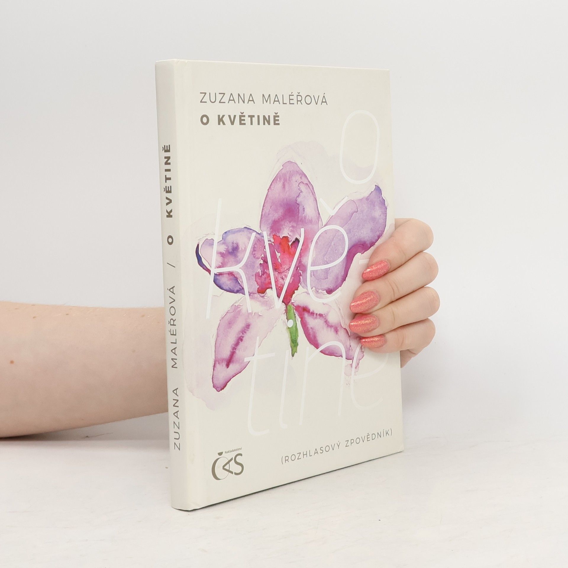 Maléřová Zuzana O květině (rozhlasový zpovědník)