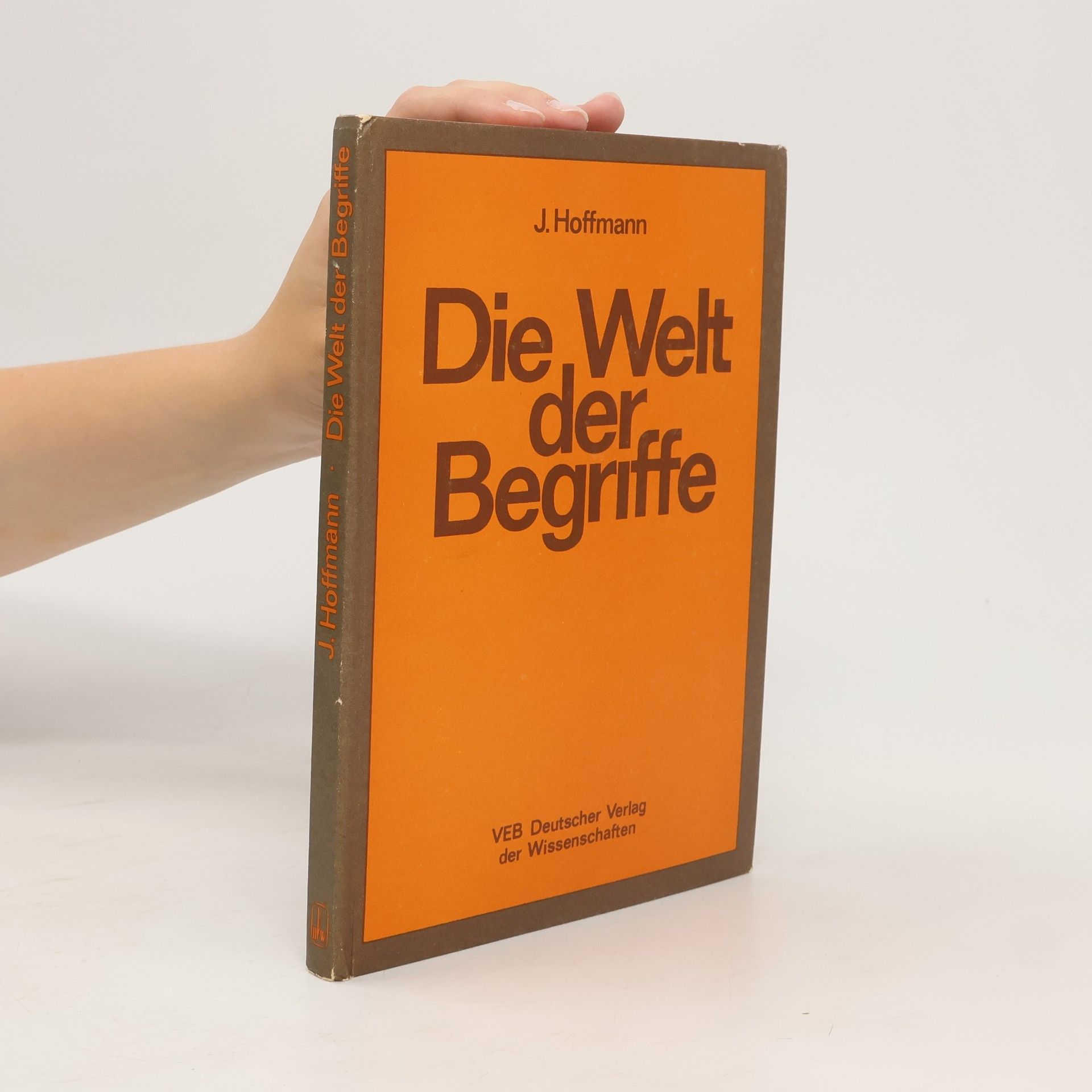 J. Hoffmann Die, Welt der Begriffe