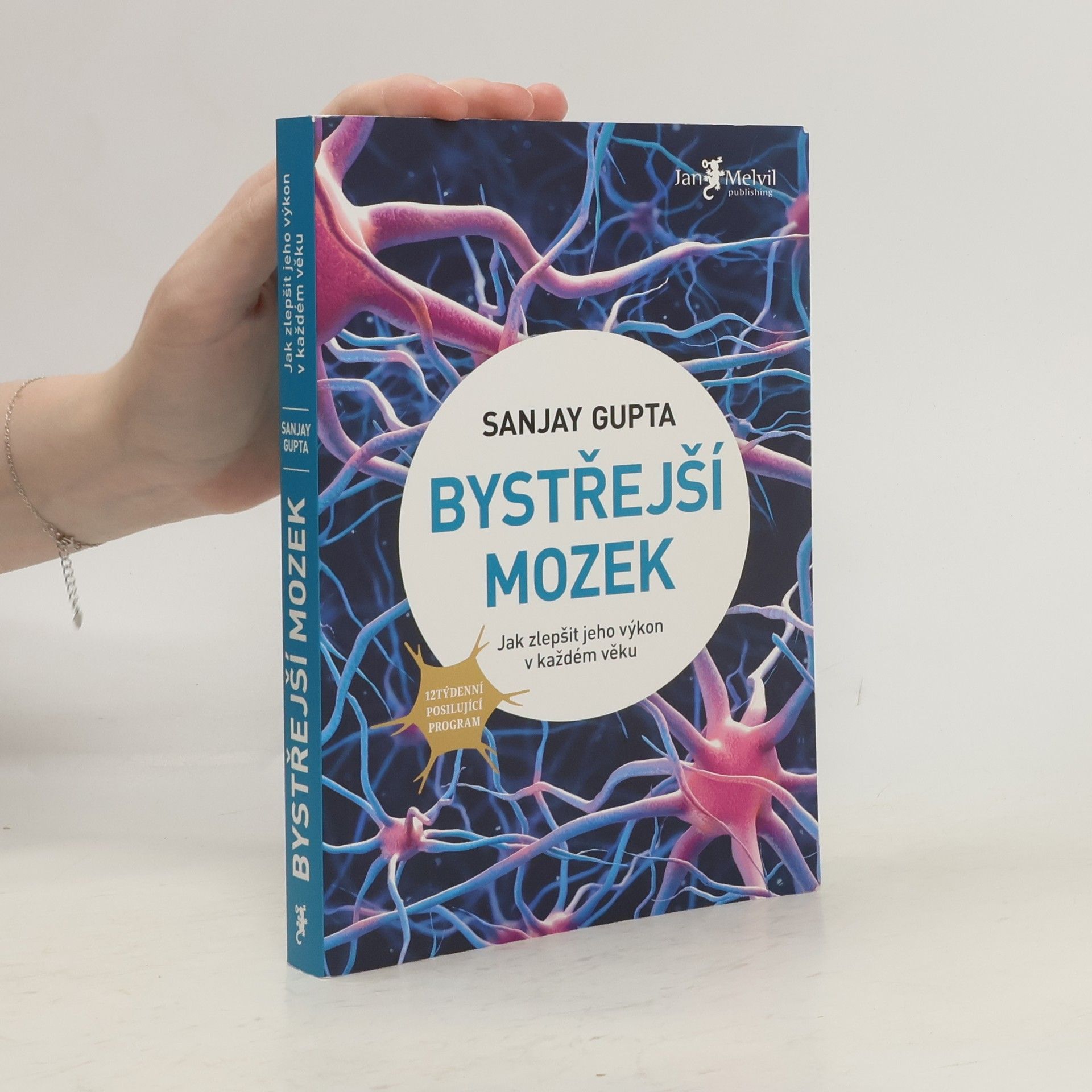Sanjay Gupta Bystřejší mozek