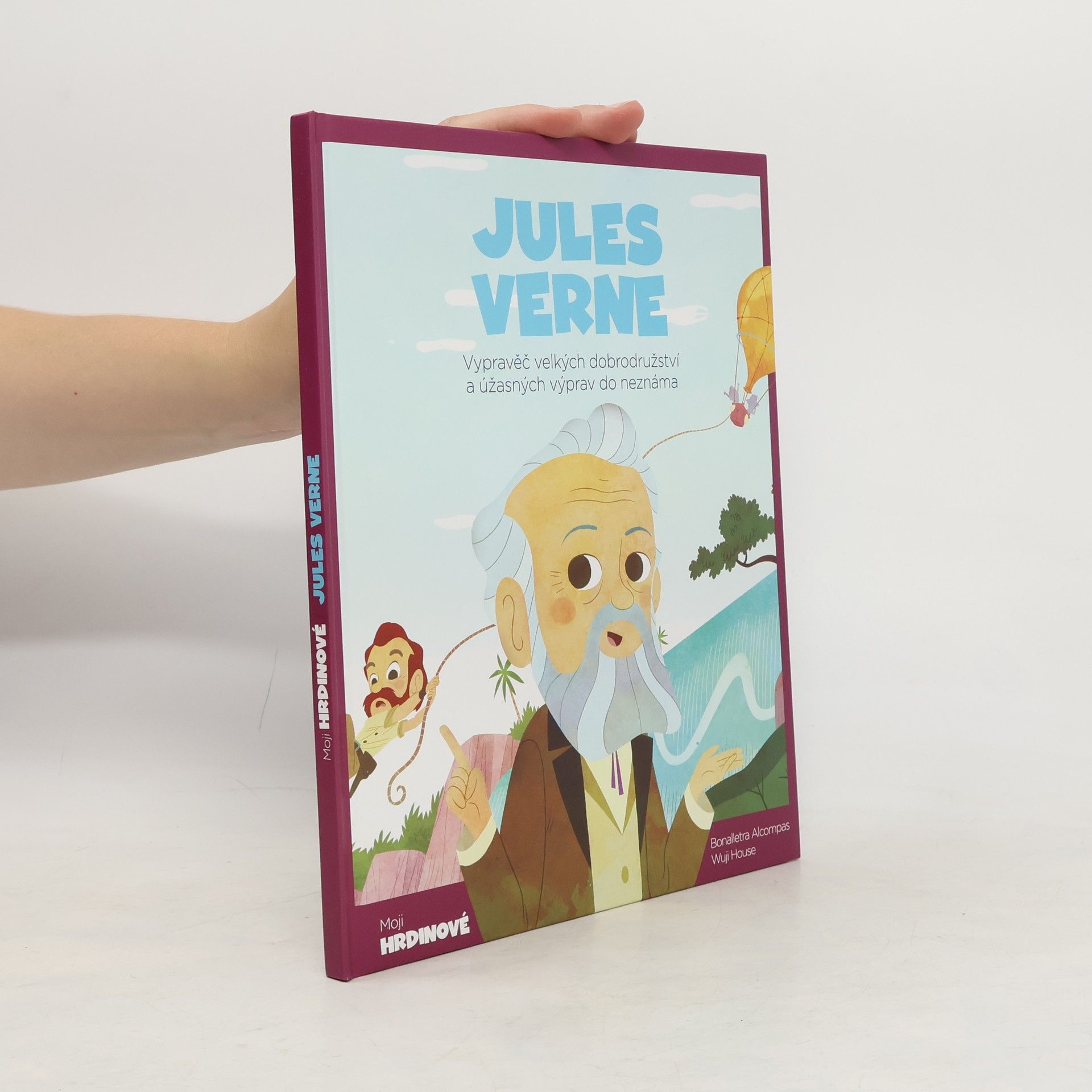 Bonalletra Alcompas Moji hrdinové. Jules Verne