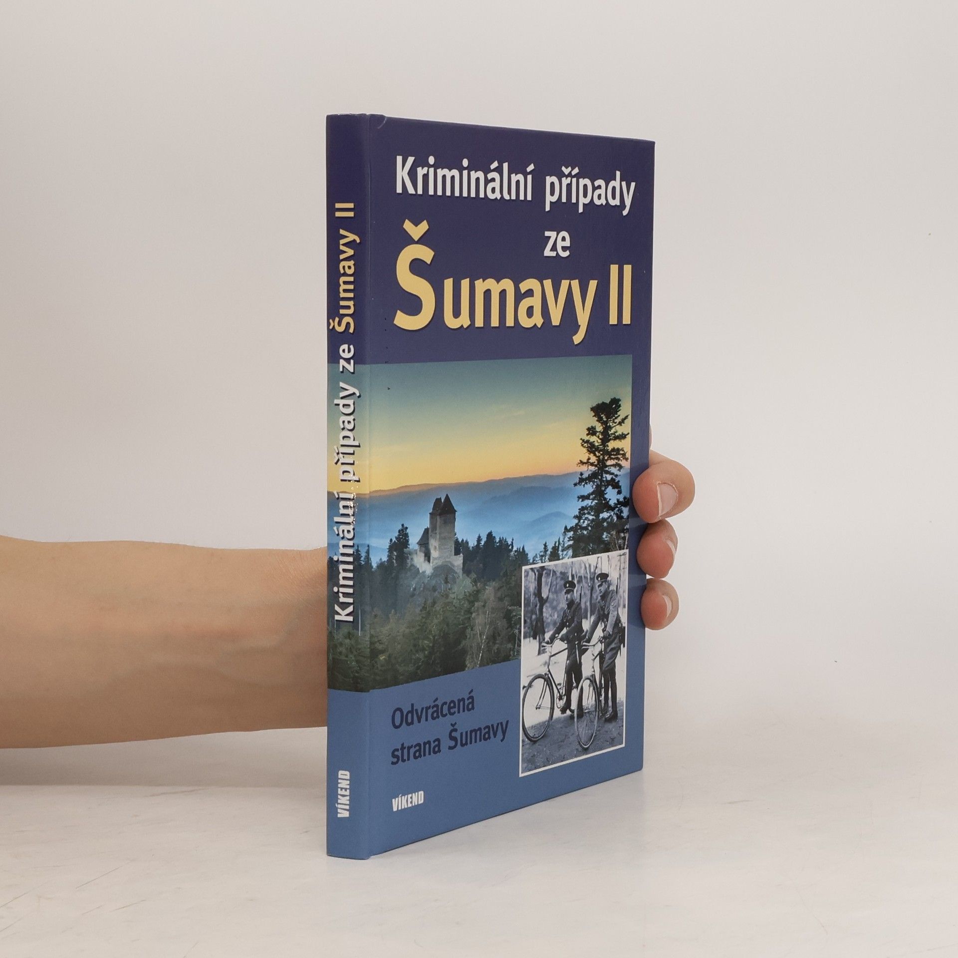 Jitka Borovská Kriminální případy ze Šumavy II.