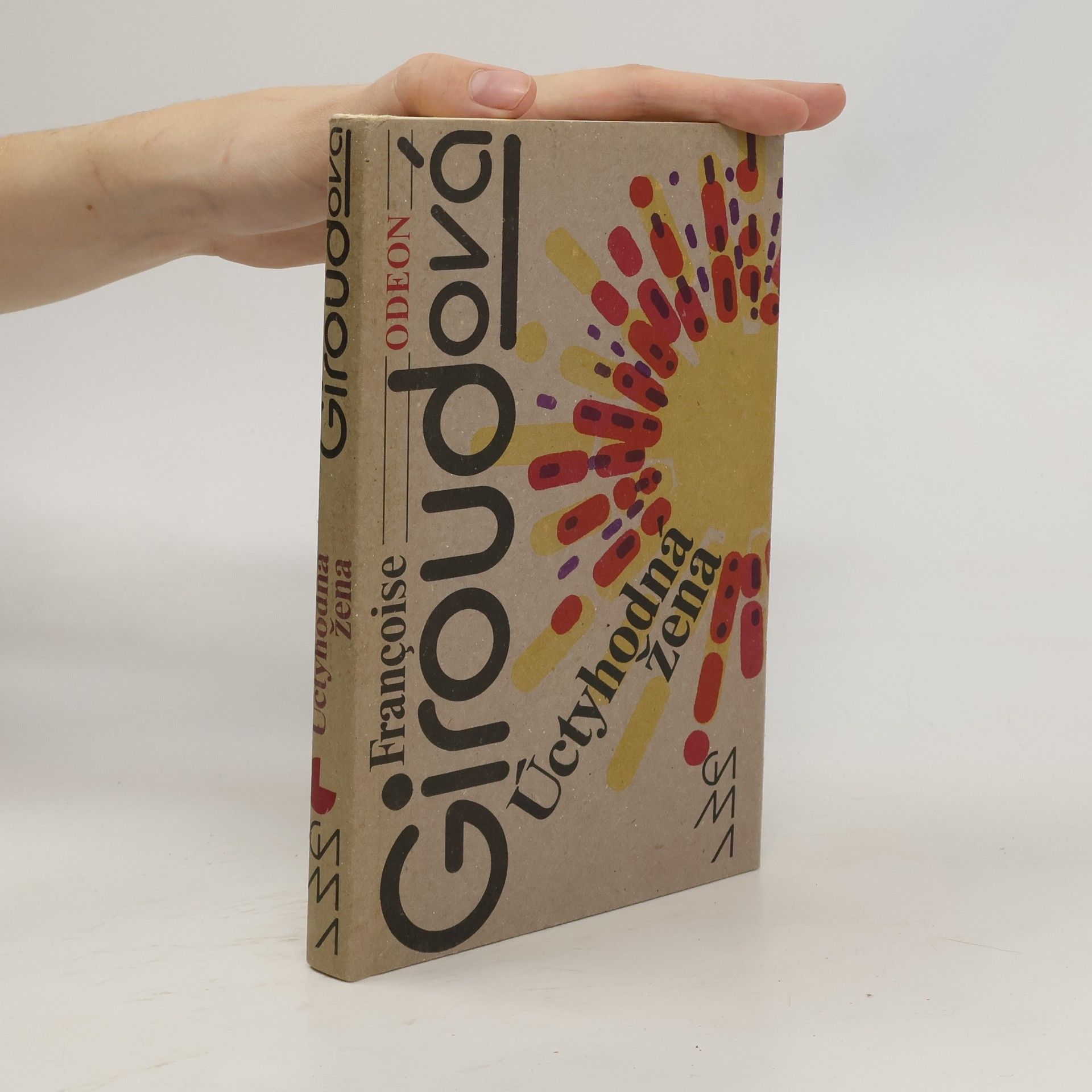 Françoise Giroud Úctyhodná žena. Život paní Curieové
