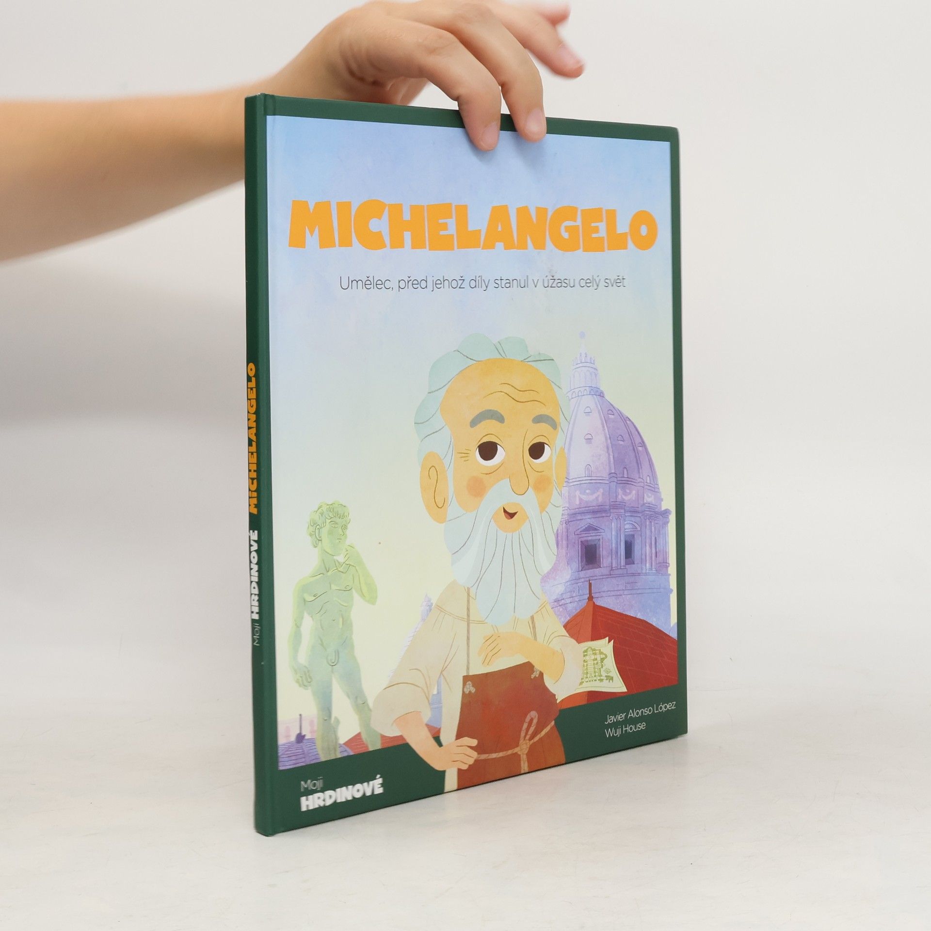 Javier Alonso López Moji hrdinové. Michelangelo