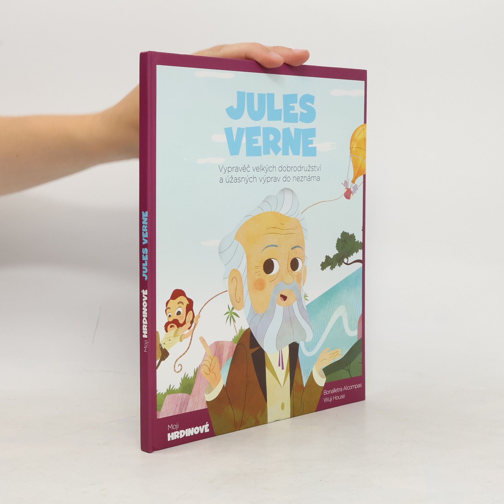 Bonalletra Alcompas Moji hrdinové. Jules Verne