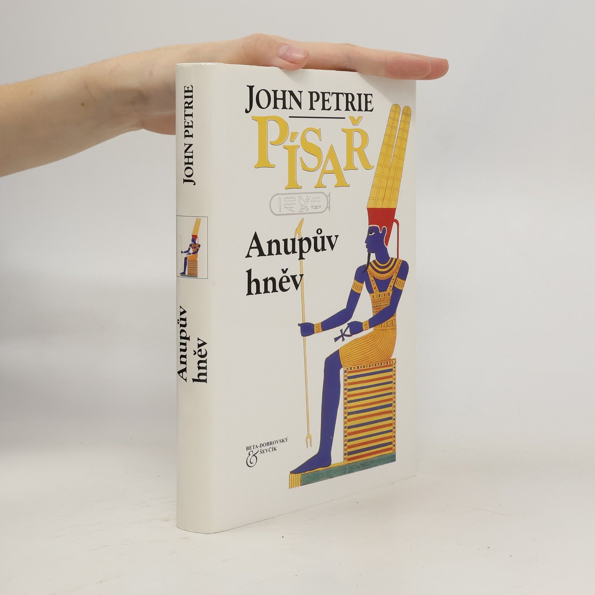 John Petrie Písař: Anupův hněv