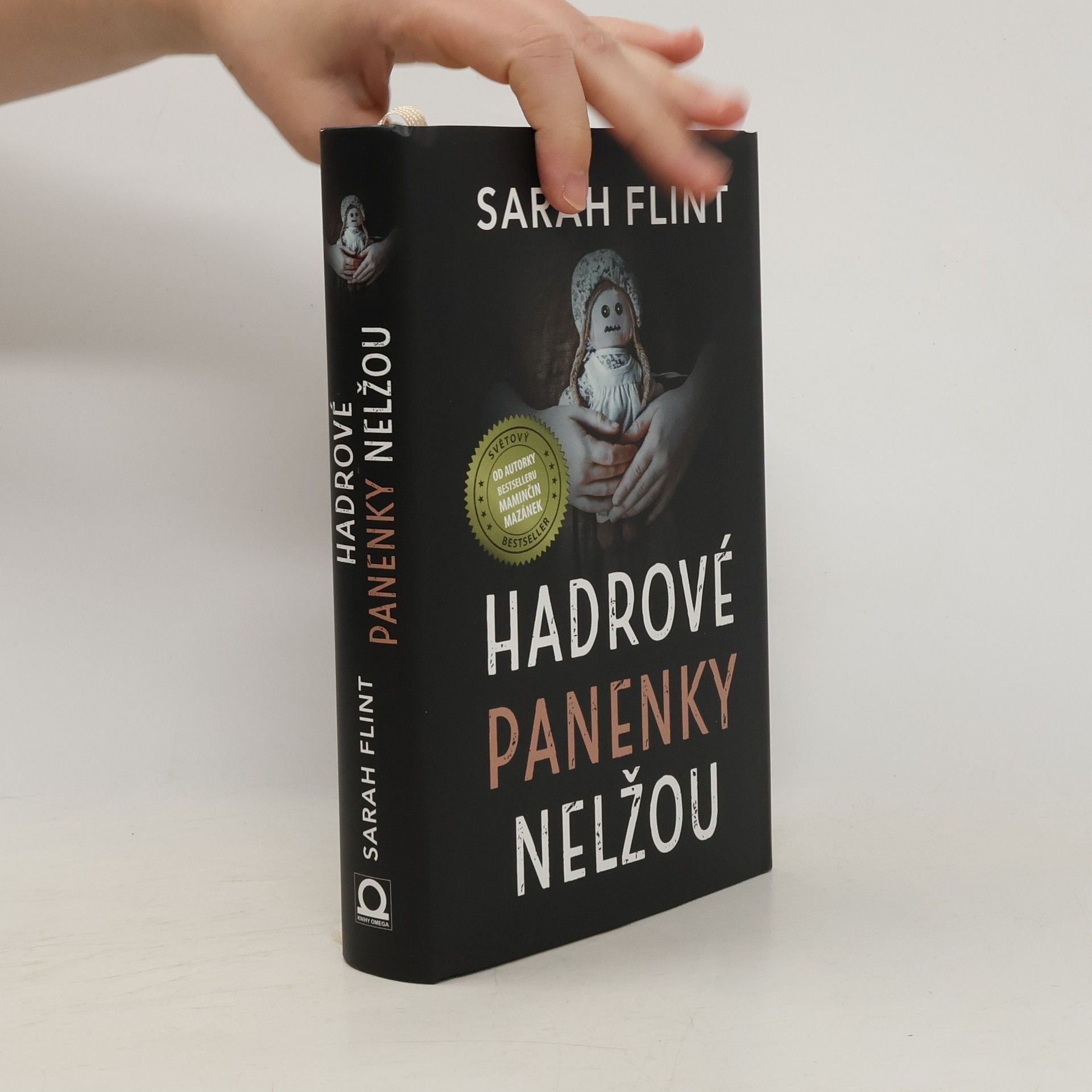 Sarah Flint Hadrové panenky nelžou