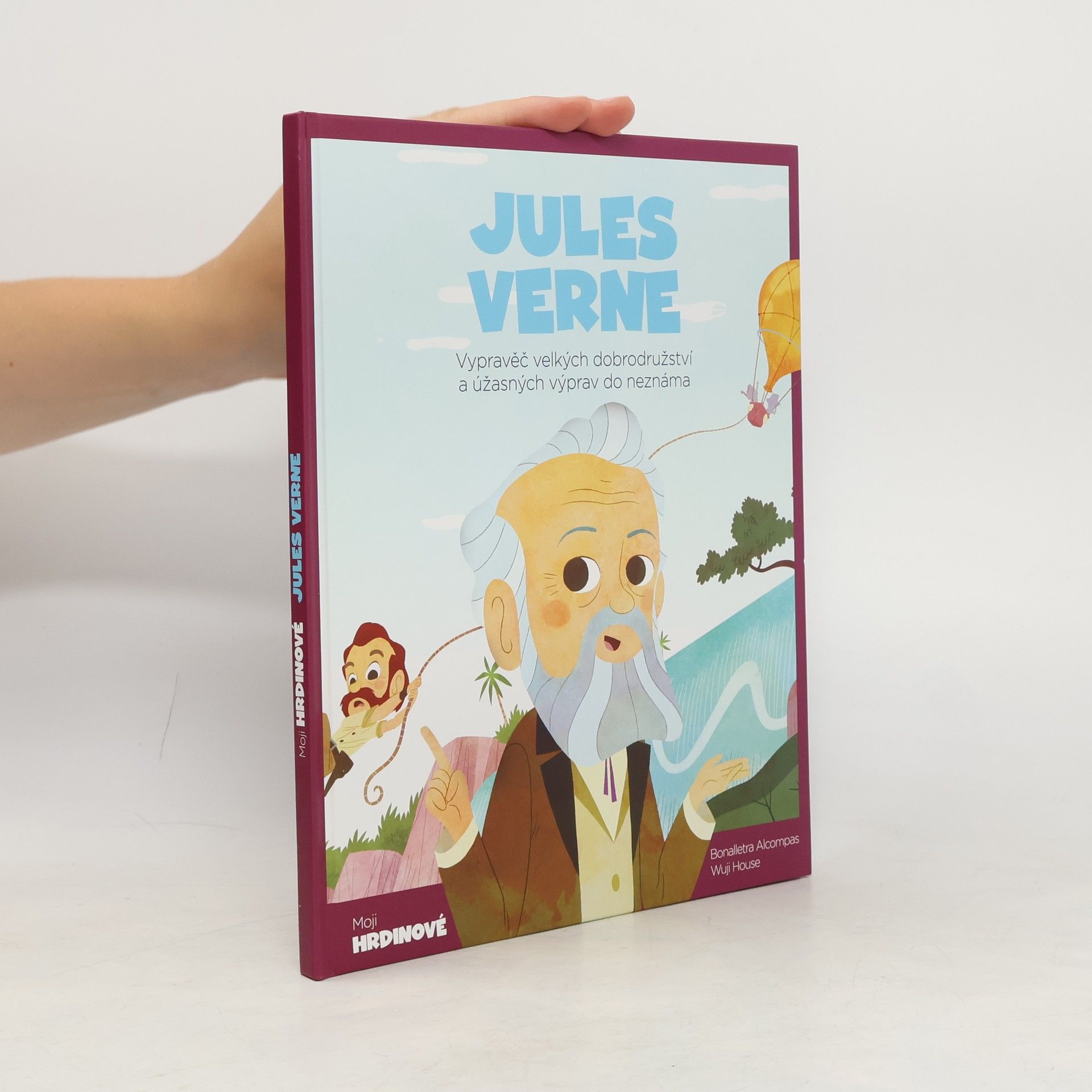 Bonalletra Alcompas Moji hrdinové. Jules Verne