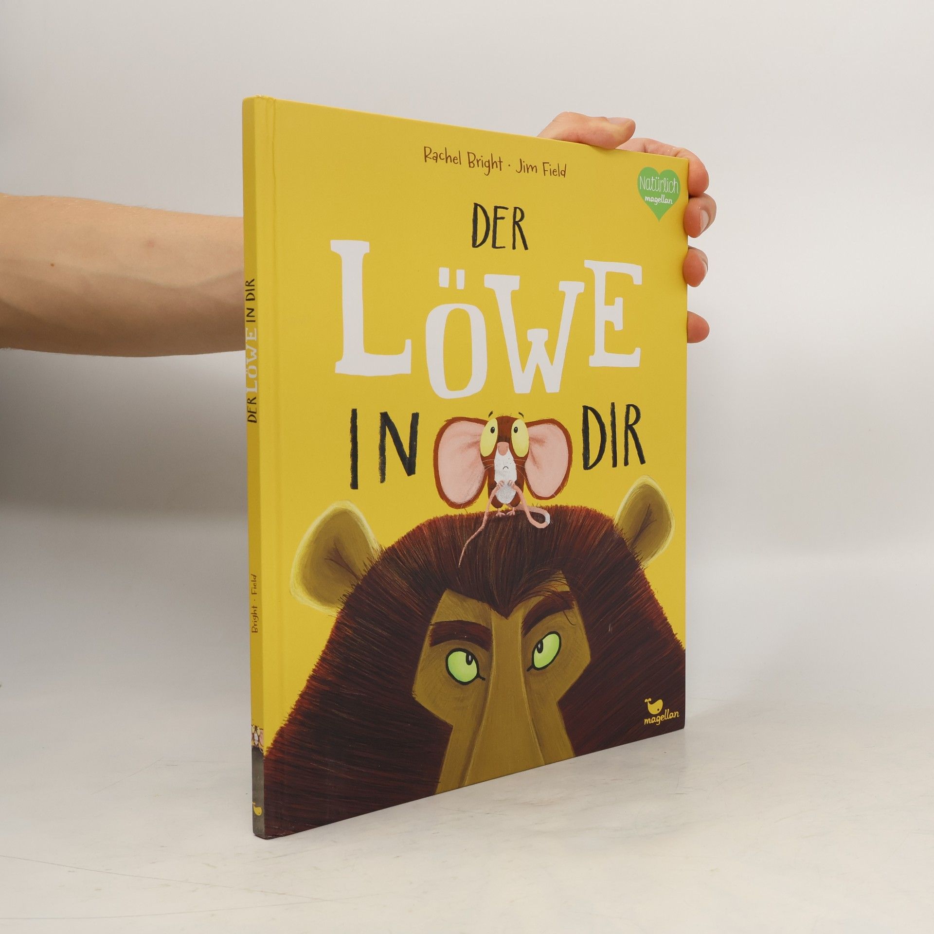 Rachel Bright Der Löwe in dir