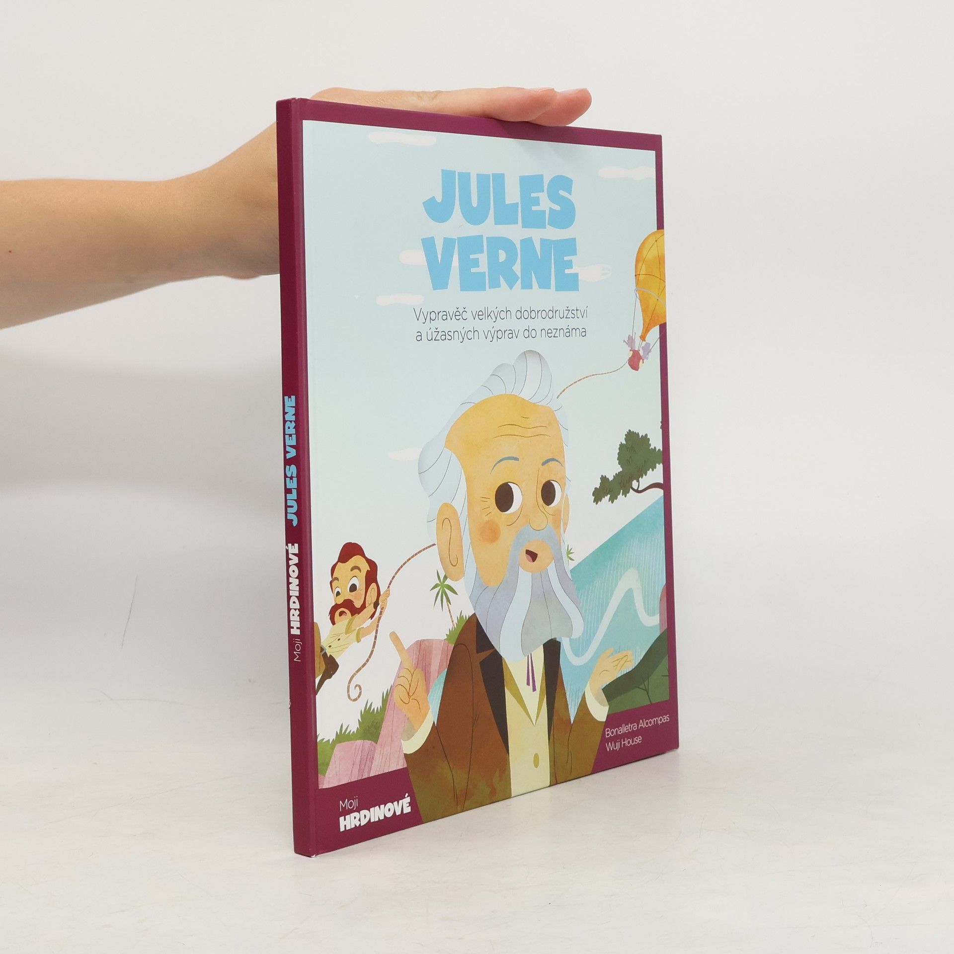 Bonalletra Alcompas Moji hrdinové. Jules Verne