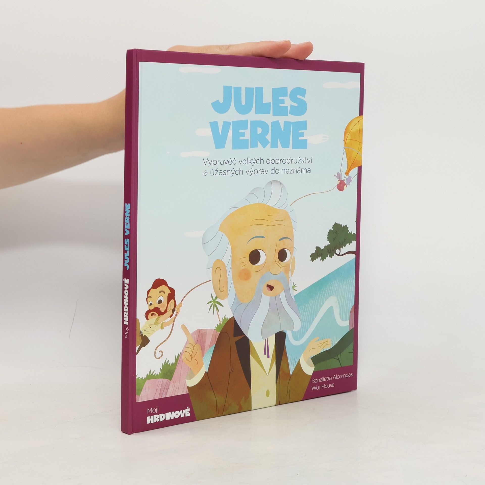 Bonalletra Alcompas Moji hrdinové. Jules Verne