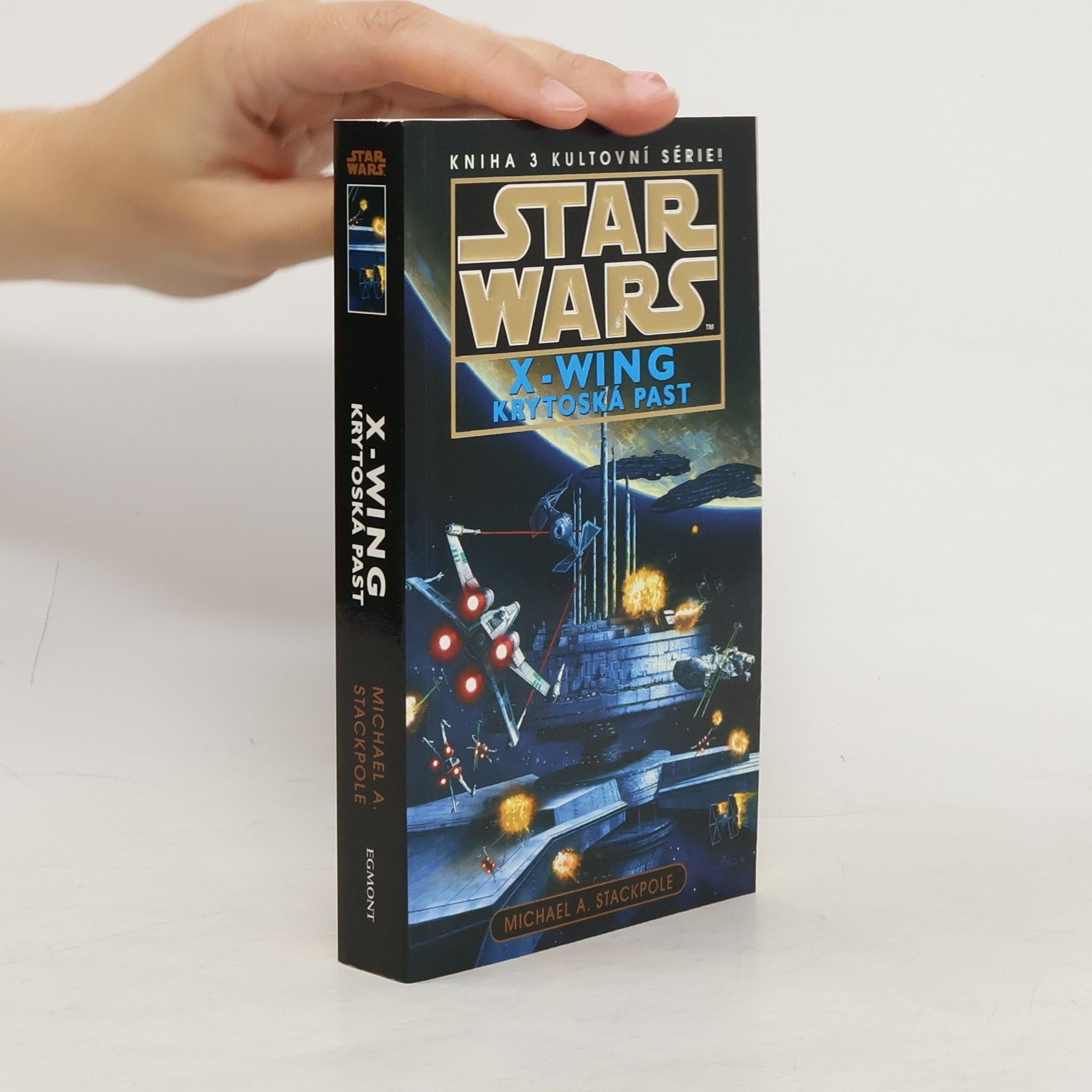 Michael A. Stackpole Star Wars: X-Wing. Kniha třetí, Krytoská past