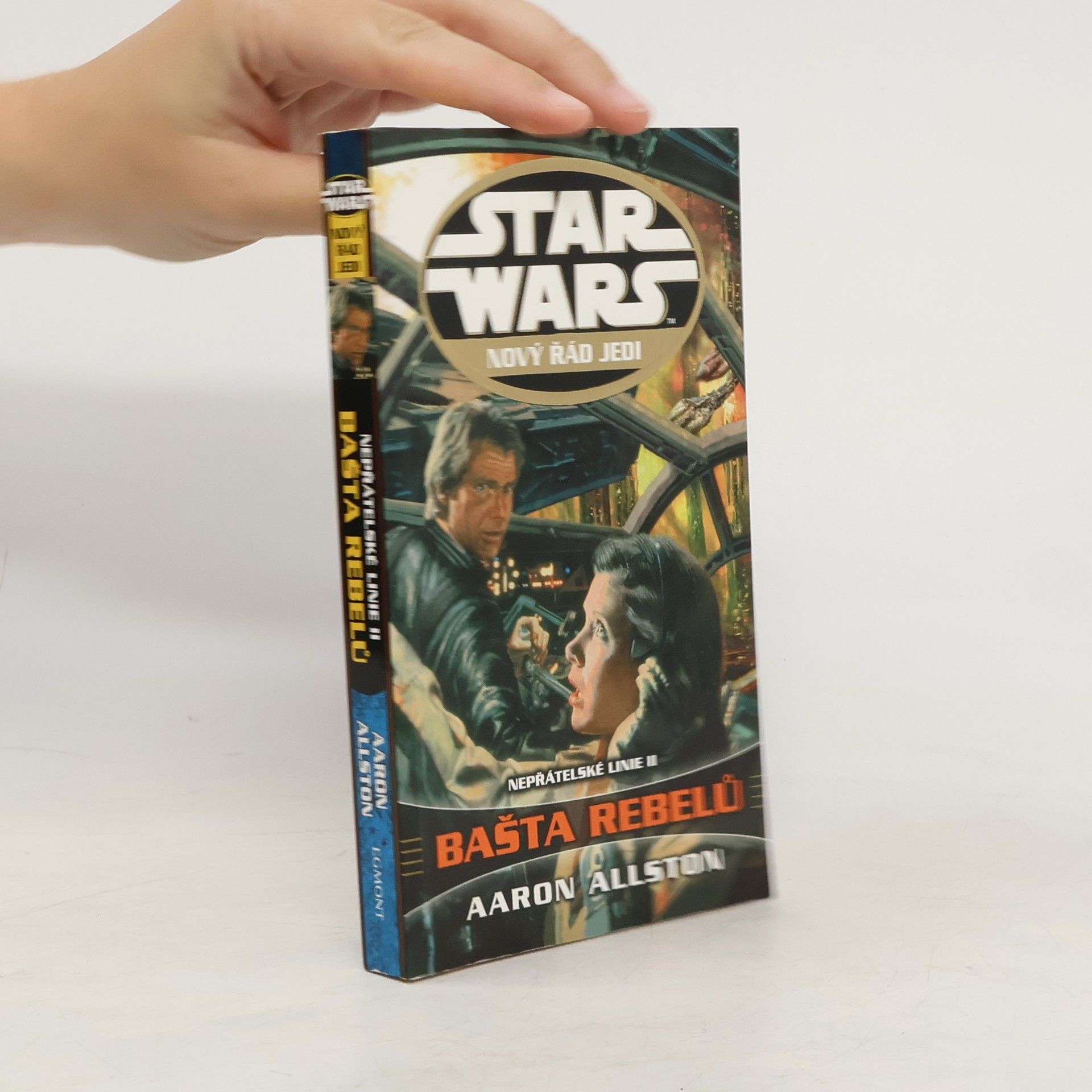 Aaron Allston Star Wars. Nový řád Jedi. Bašta rebelů. Nepřátelské linie II