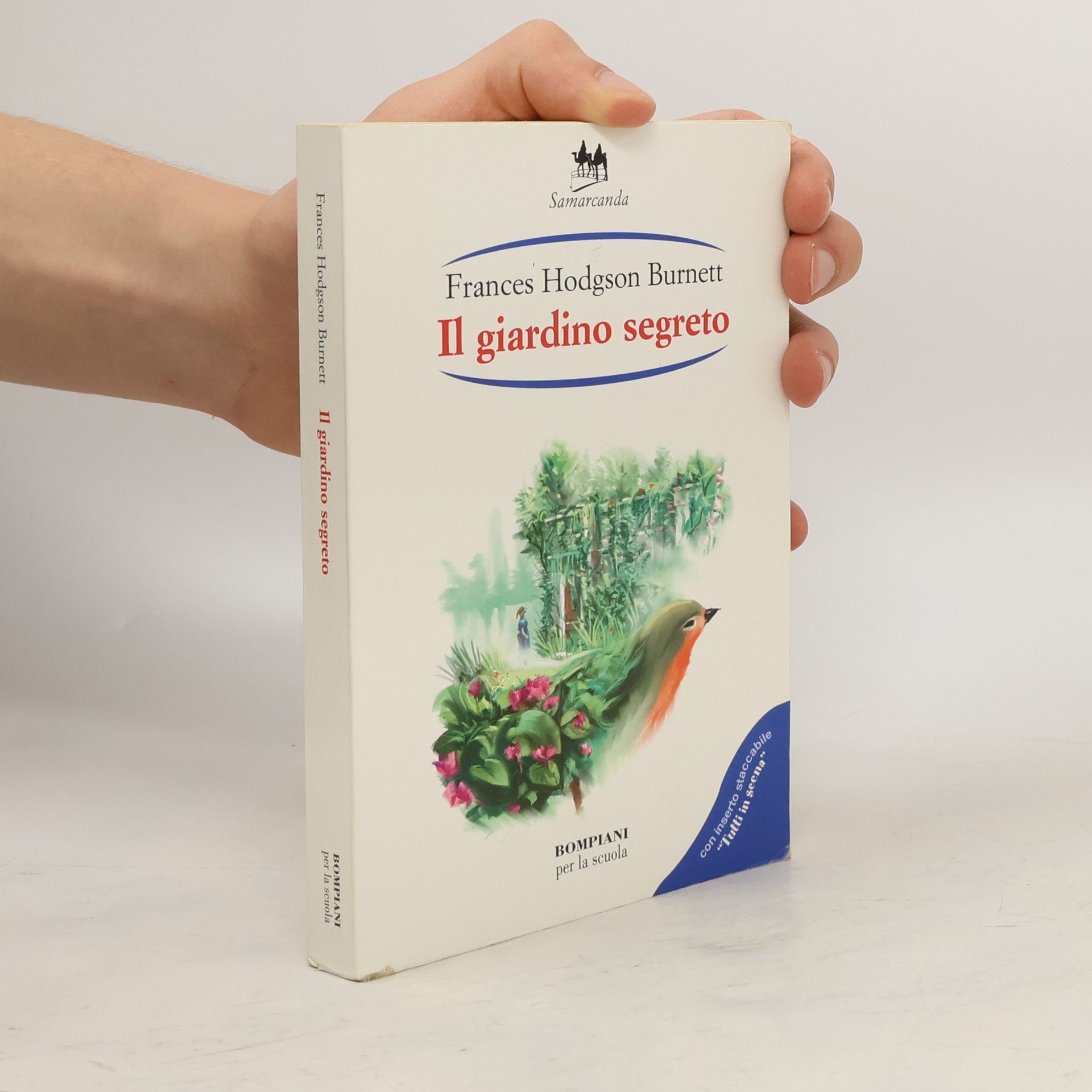 Frances Hodgson Burnett Il giardino segreto