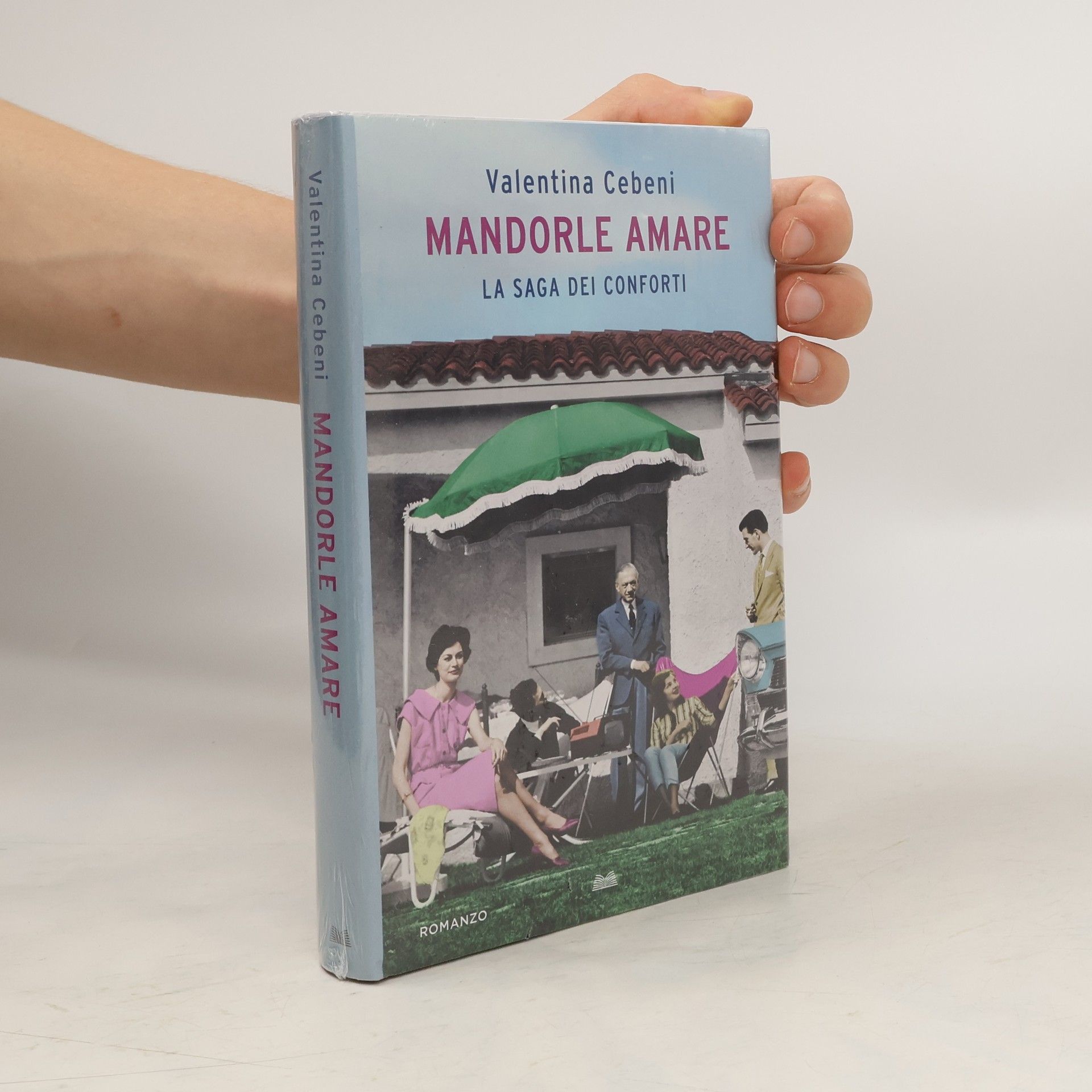 Valentina Cebeni Mandorle Amare: La Saga Dei Conforti