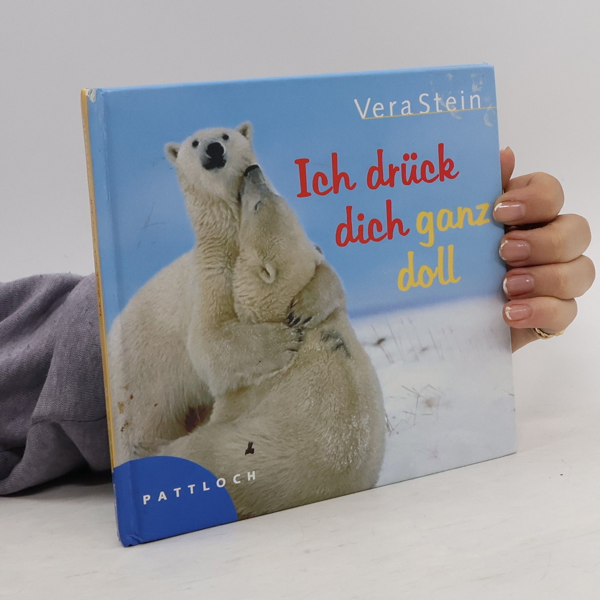 Vera Stein Ich drück dich ganz doll