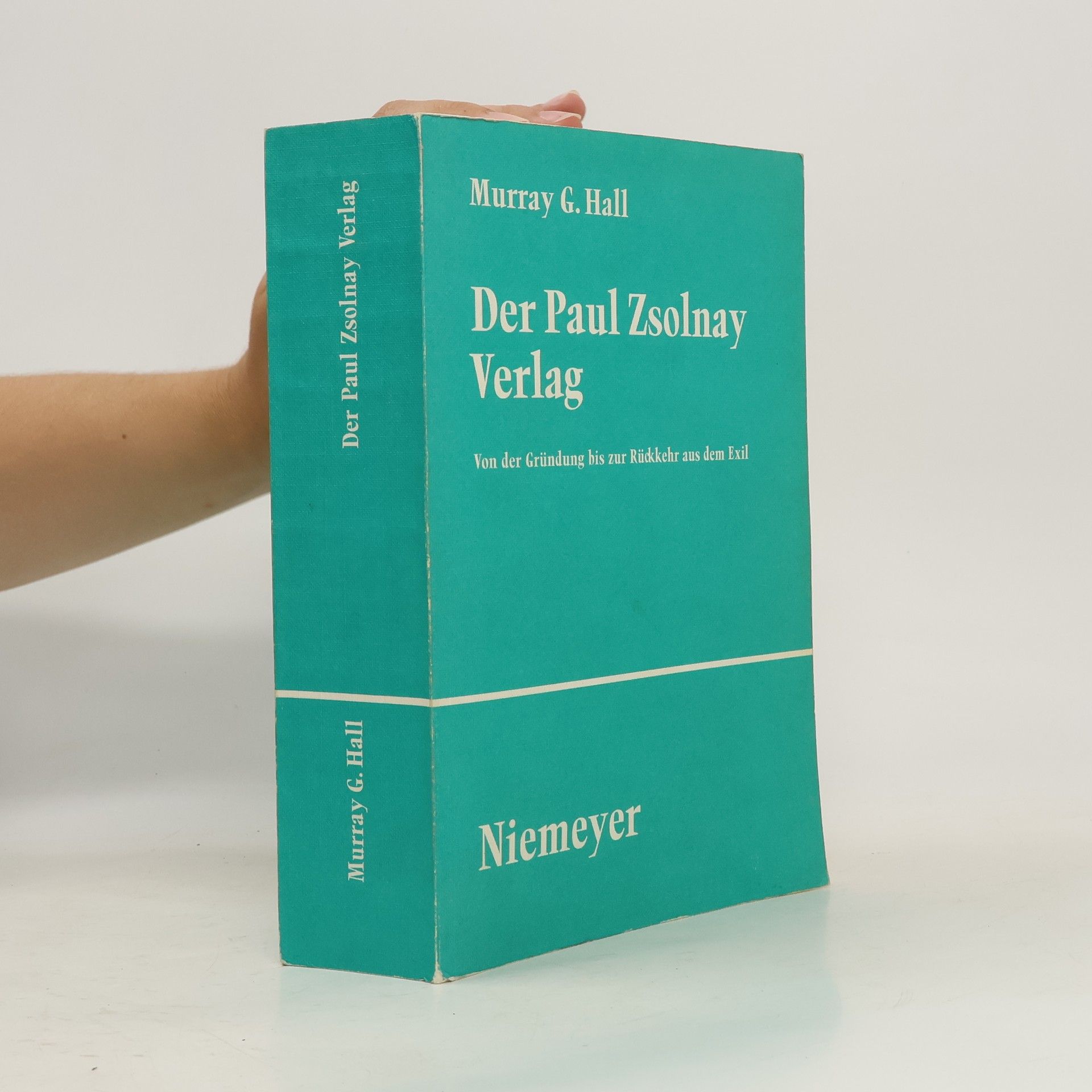 Murray G. Hall Der Paul Zsolnay Verlag